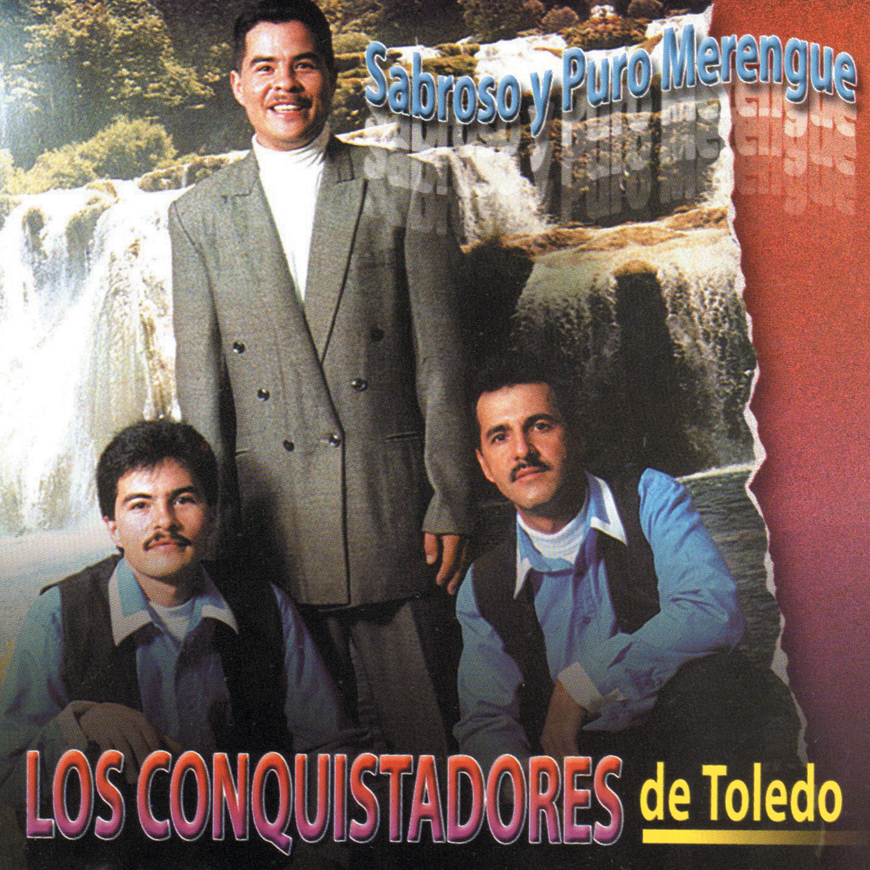 Sabroso y Puro Merengue: Los Conquistadores de Toledo