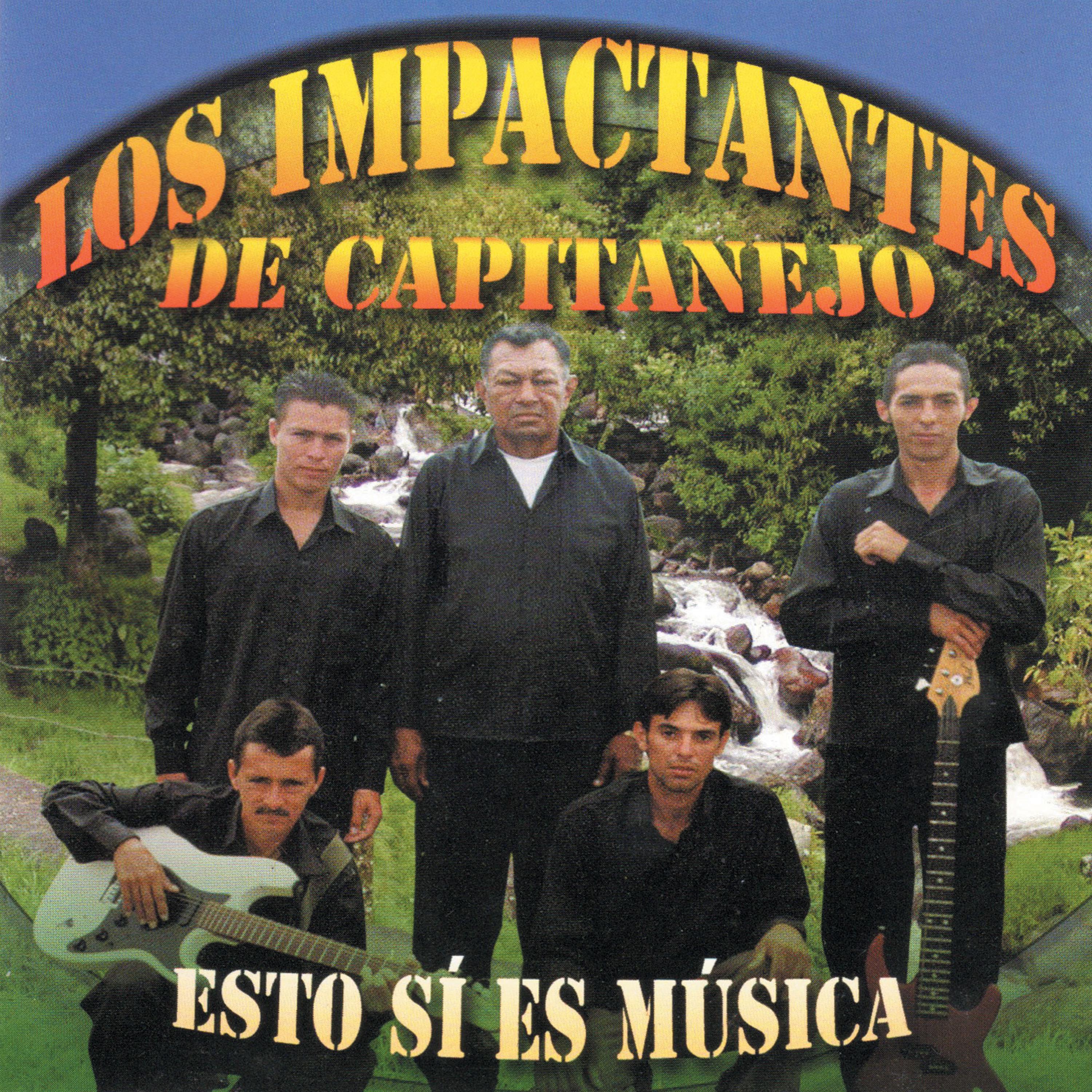 Los Impactantes de Capitanejo: Esto Sí Es Música