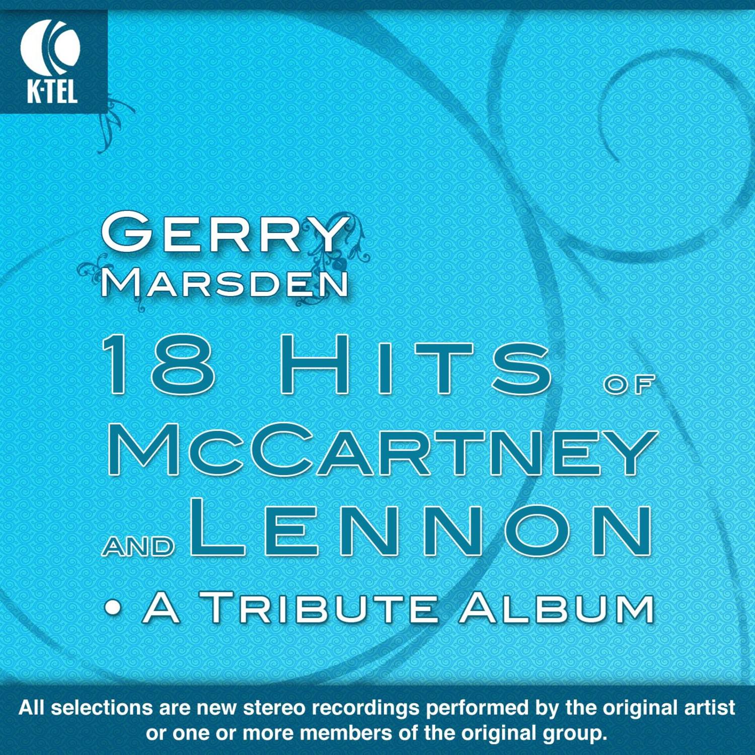 18 Hits of McCartney and Lennon - A Tribute Album