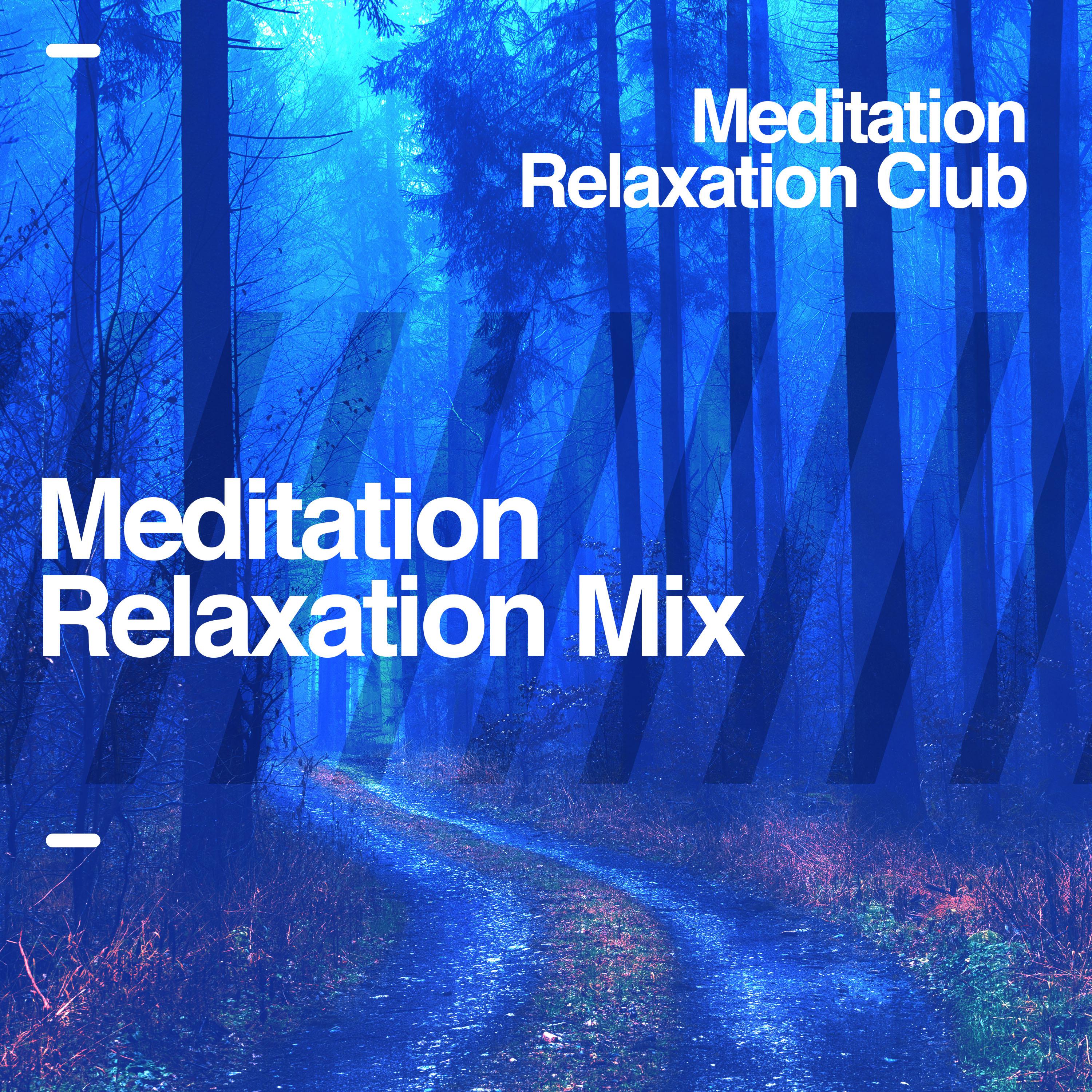 Meditation Relaxation Mix