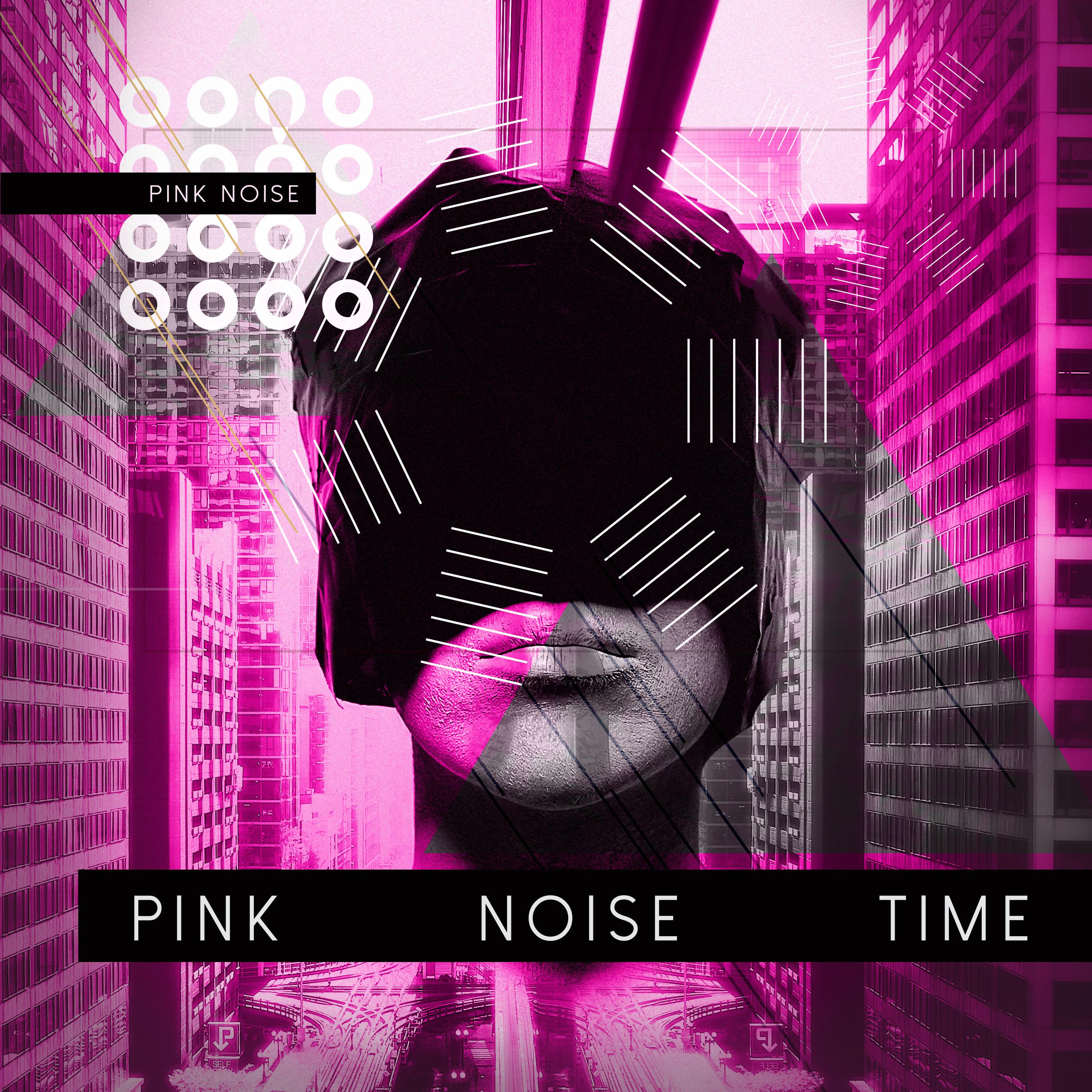 Pink Noise Time