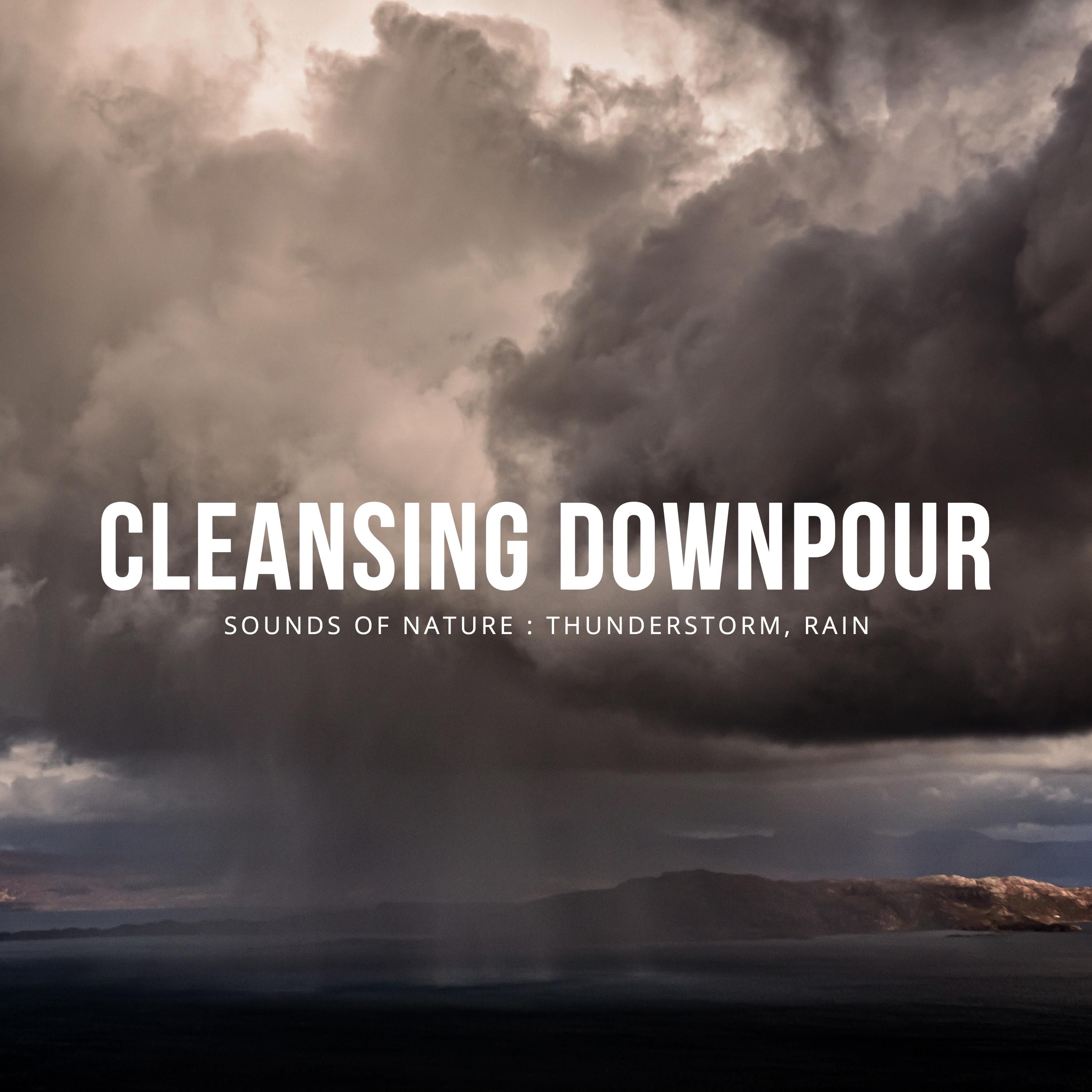 Cleansing Downpour