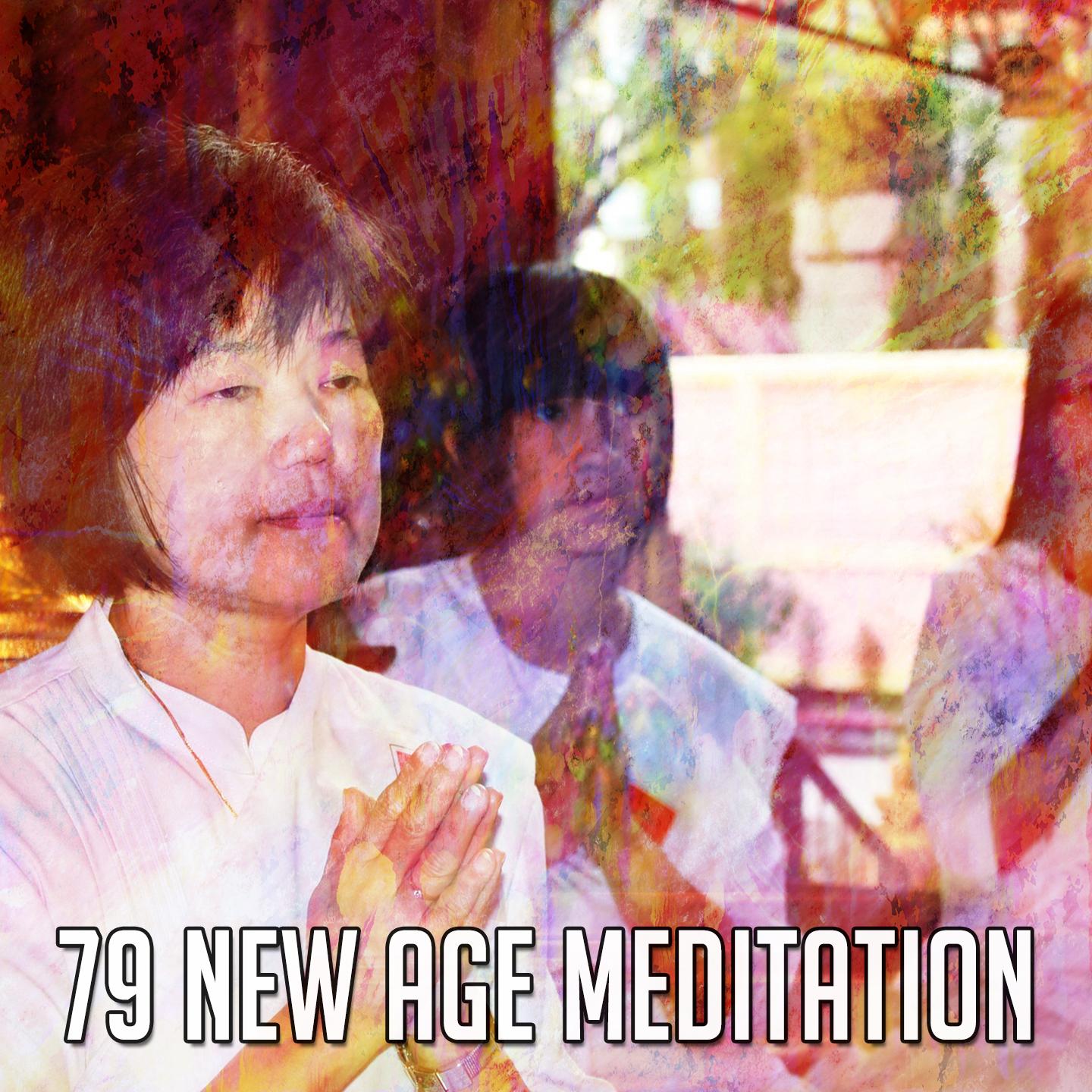 79 New Age Meditation