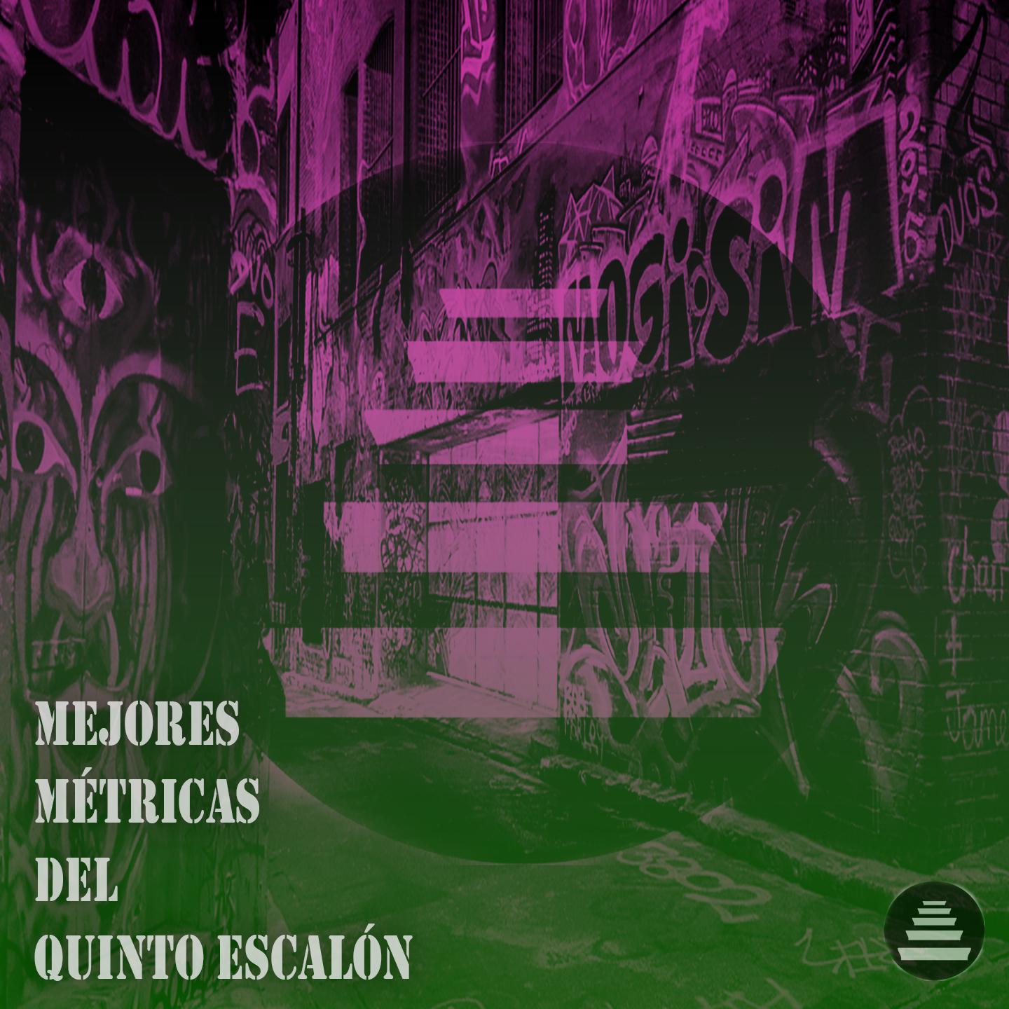 Mejores Métricas del Quinto Escalón