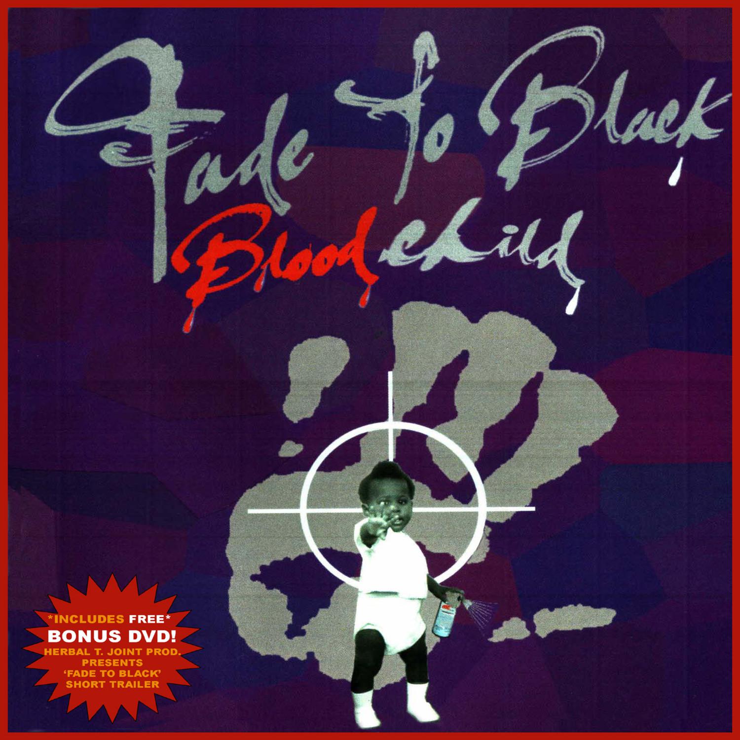 Fade to Black 'Blood Child'