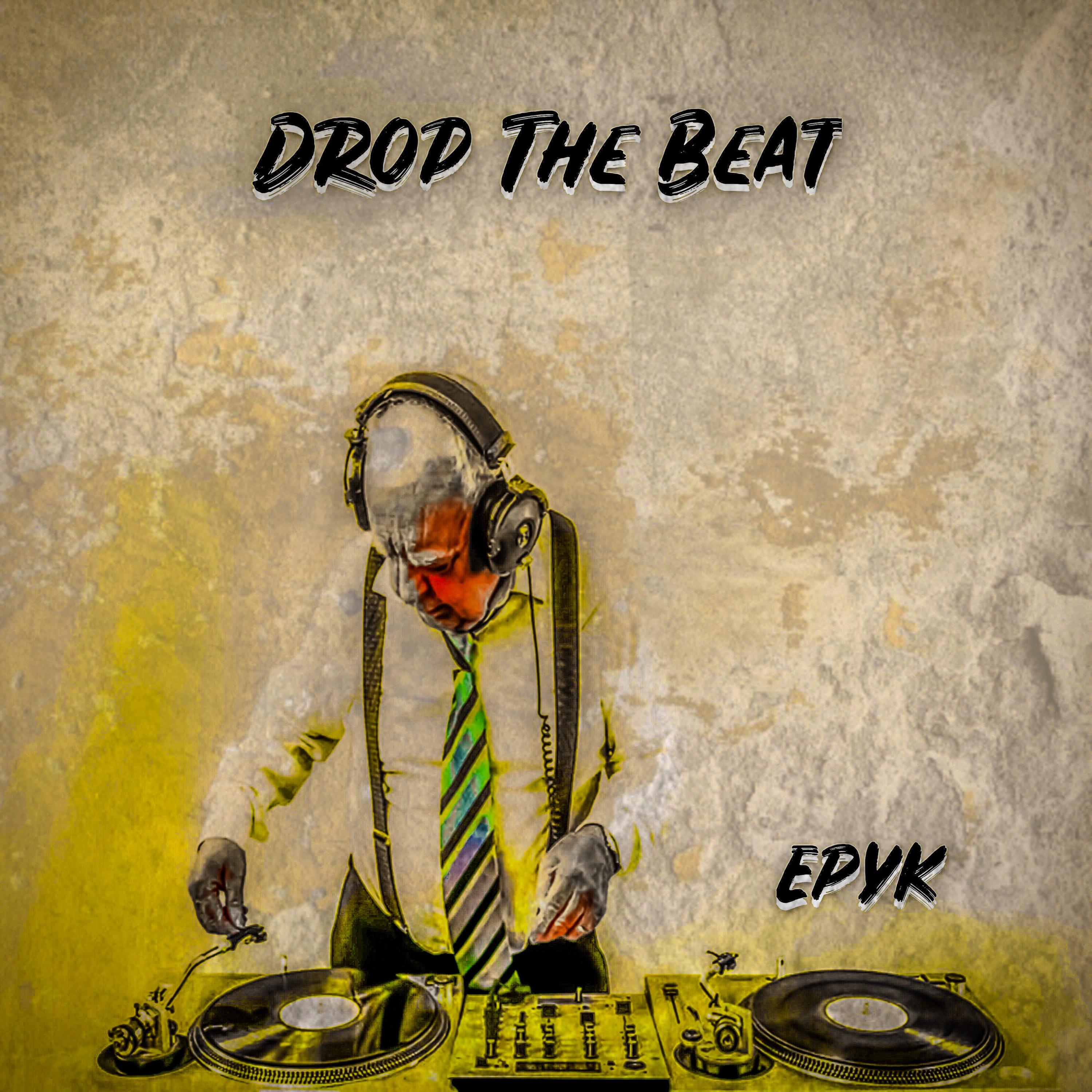 Drop The Beat