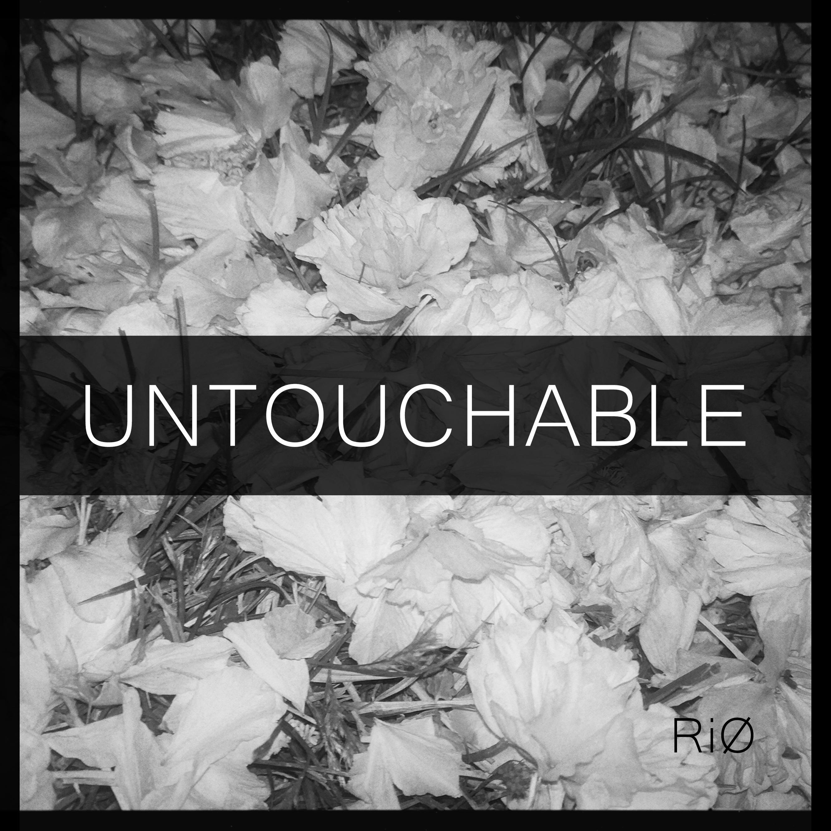 Untouchable