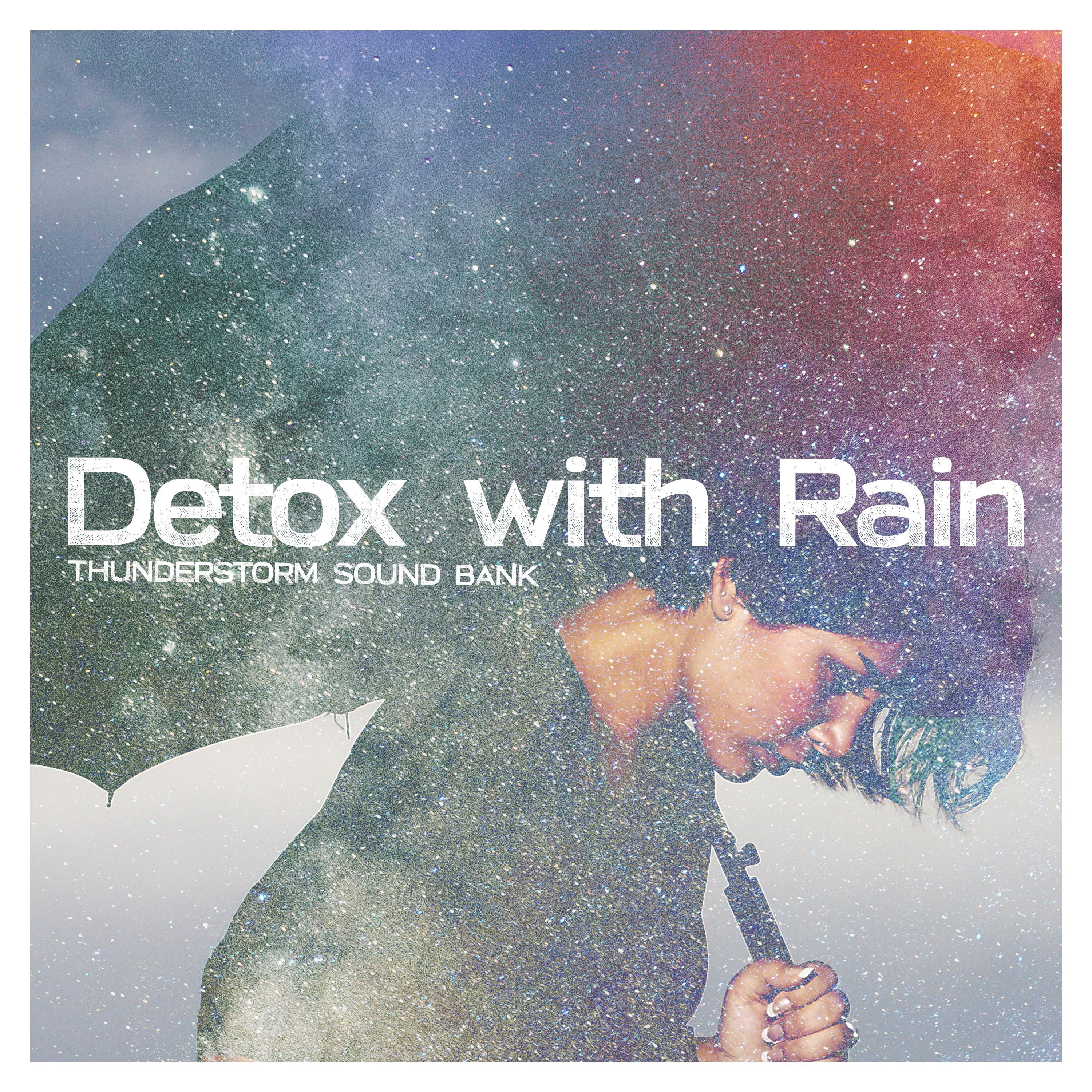 Detox with Rain