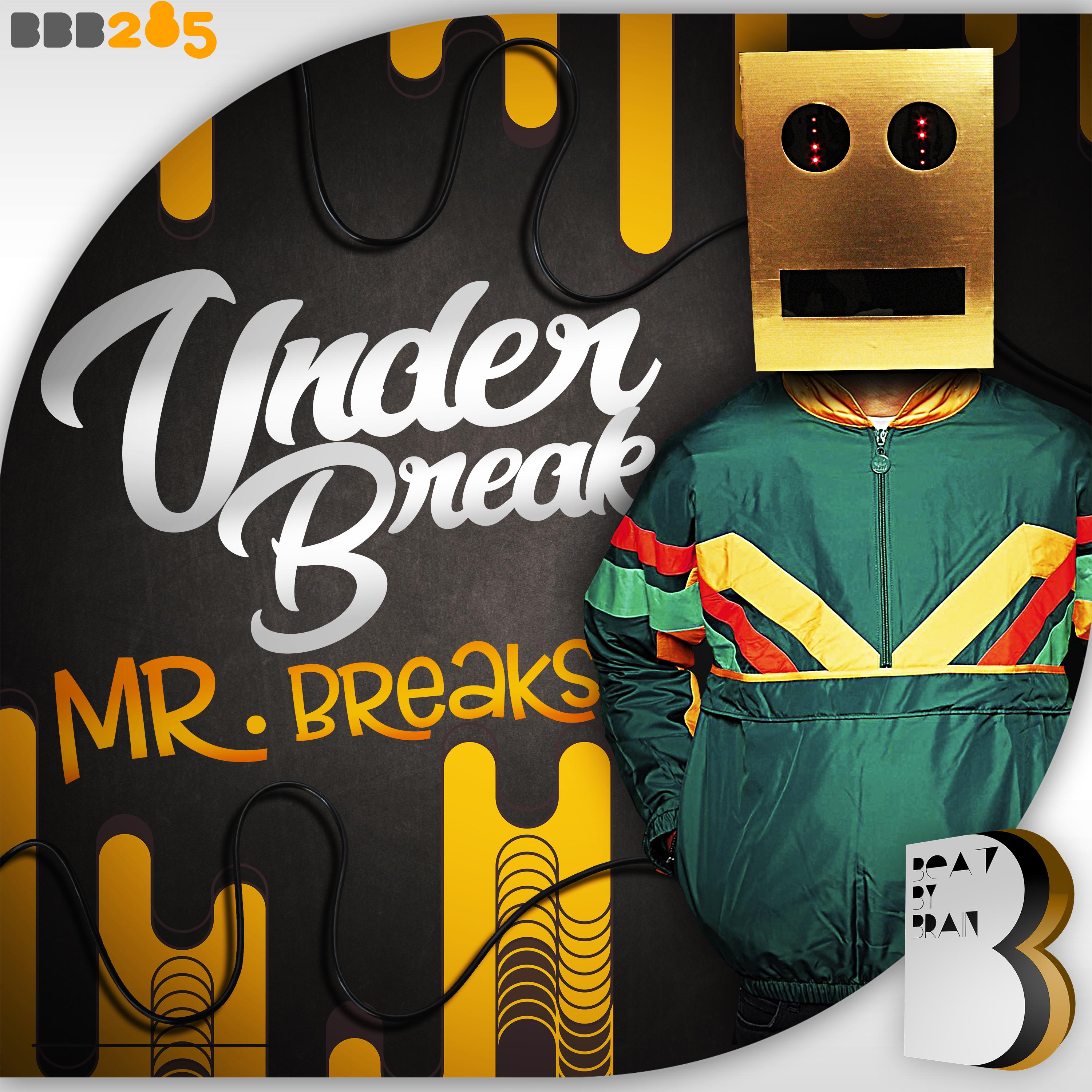 Mr Breaks