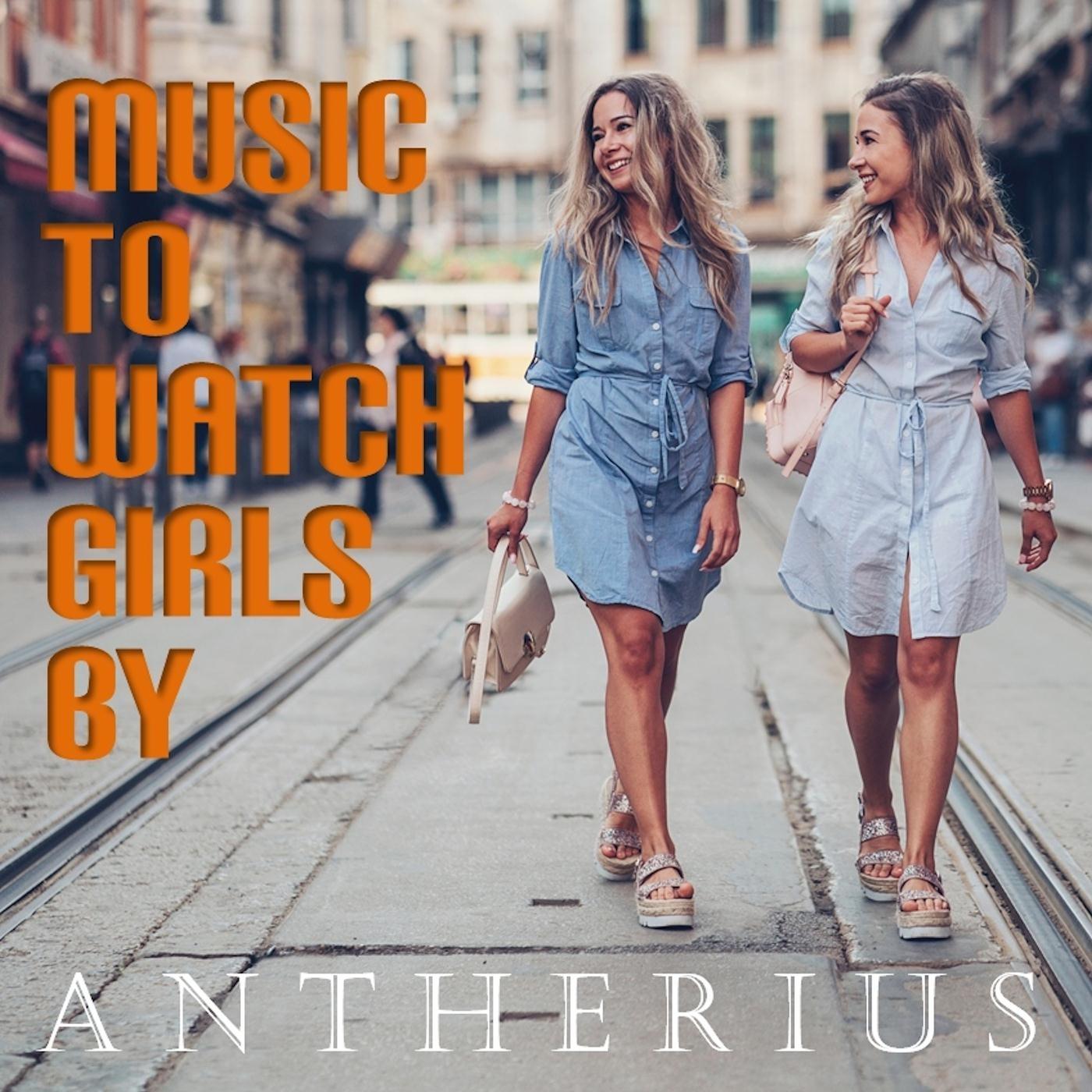 Music to Watch Girls By