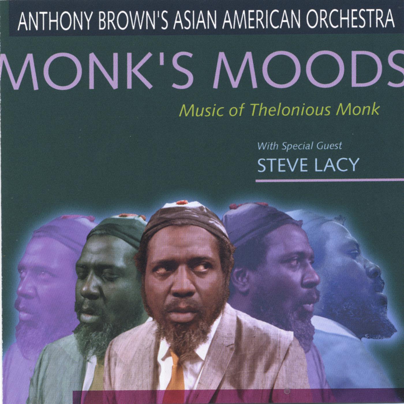 Monk's Moods