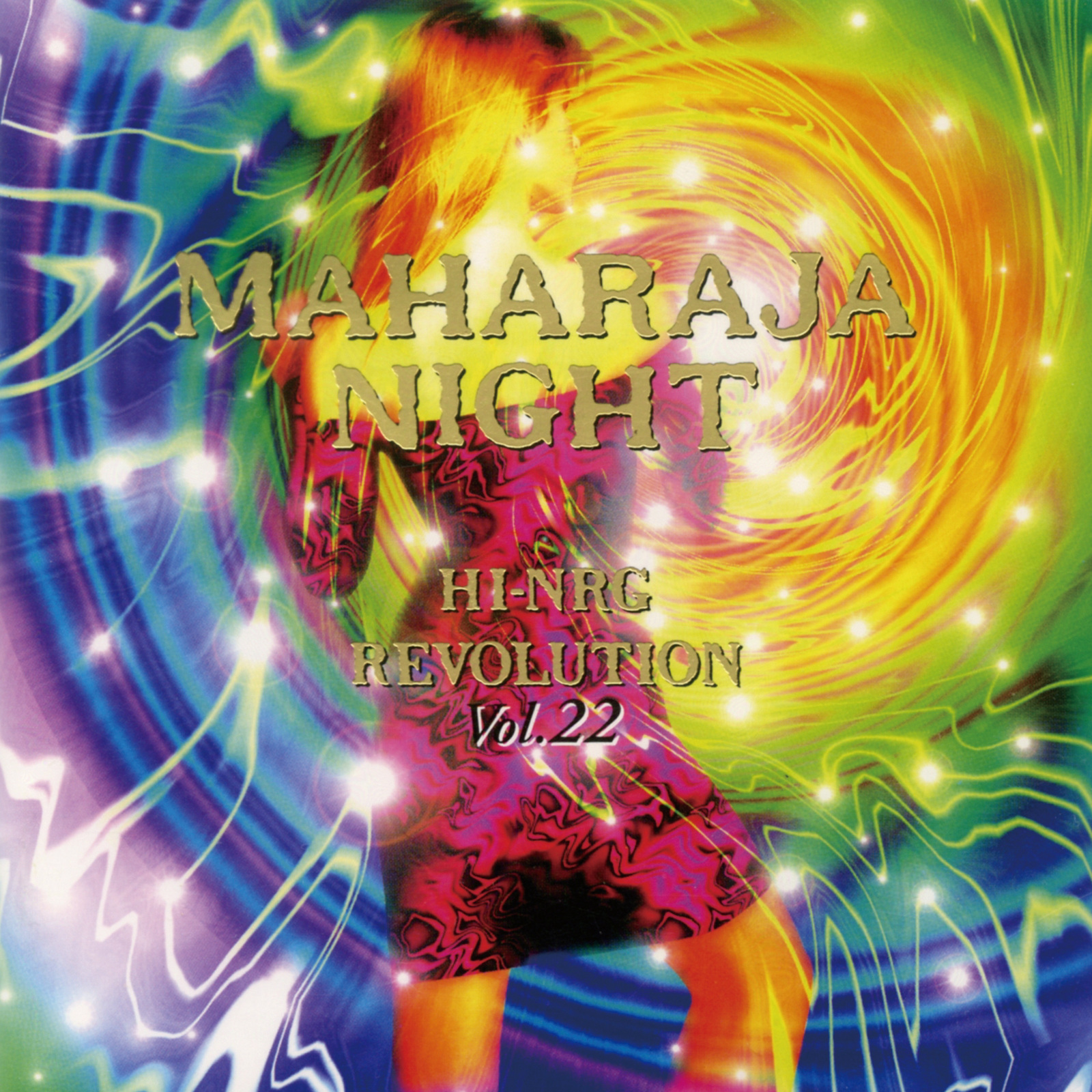 MAHARAJA NIGHT HI-NRG REVOLUTION VOL.22