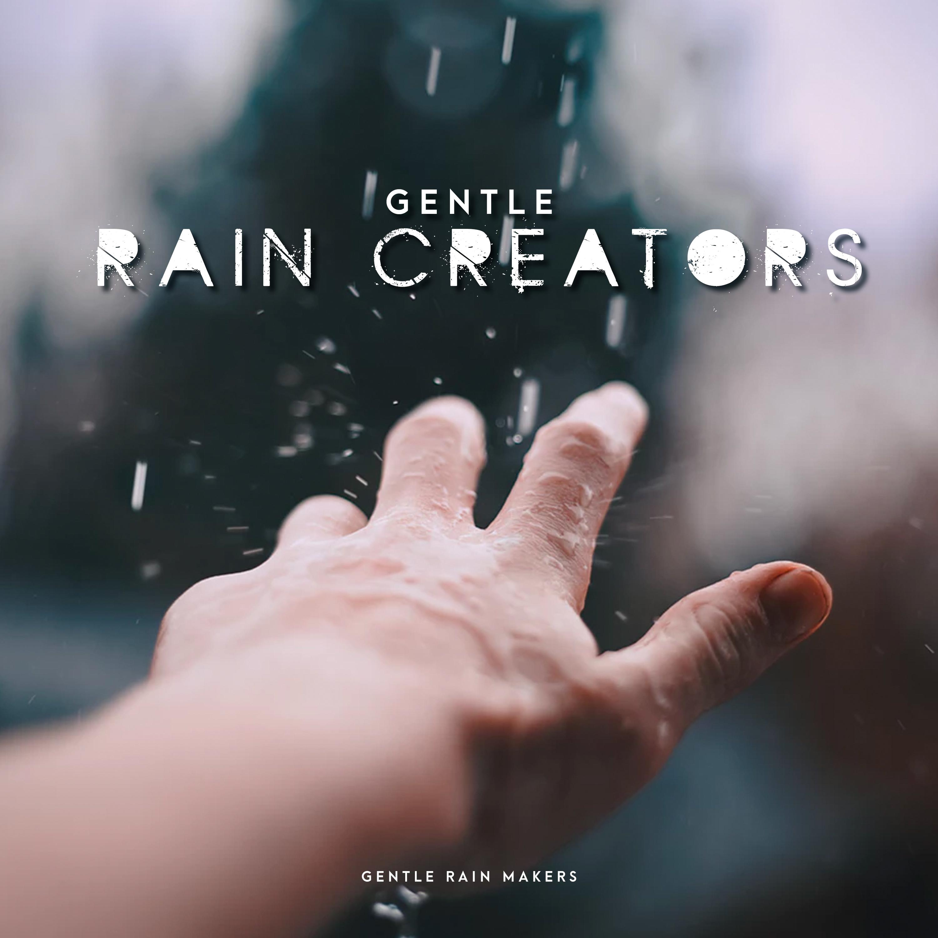 Gentle Rain Creators