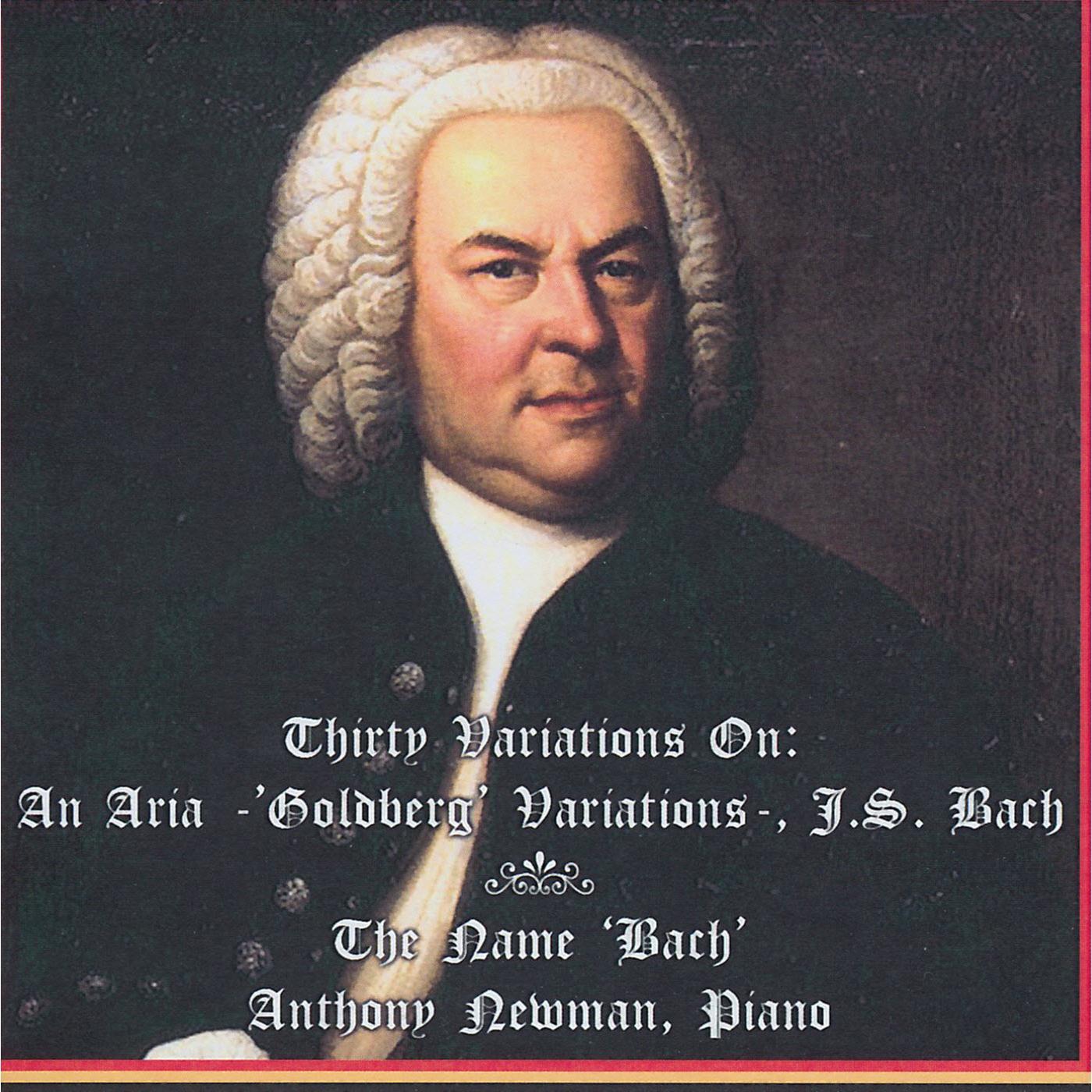 Bach: Goldberg Variations, Newman: Variations On Bach