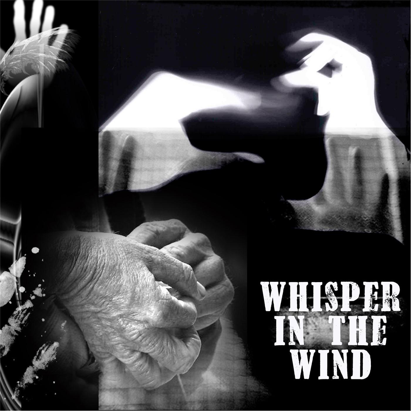 Whisper in the Wind