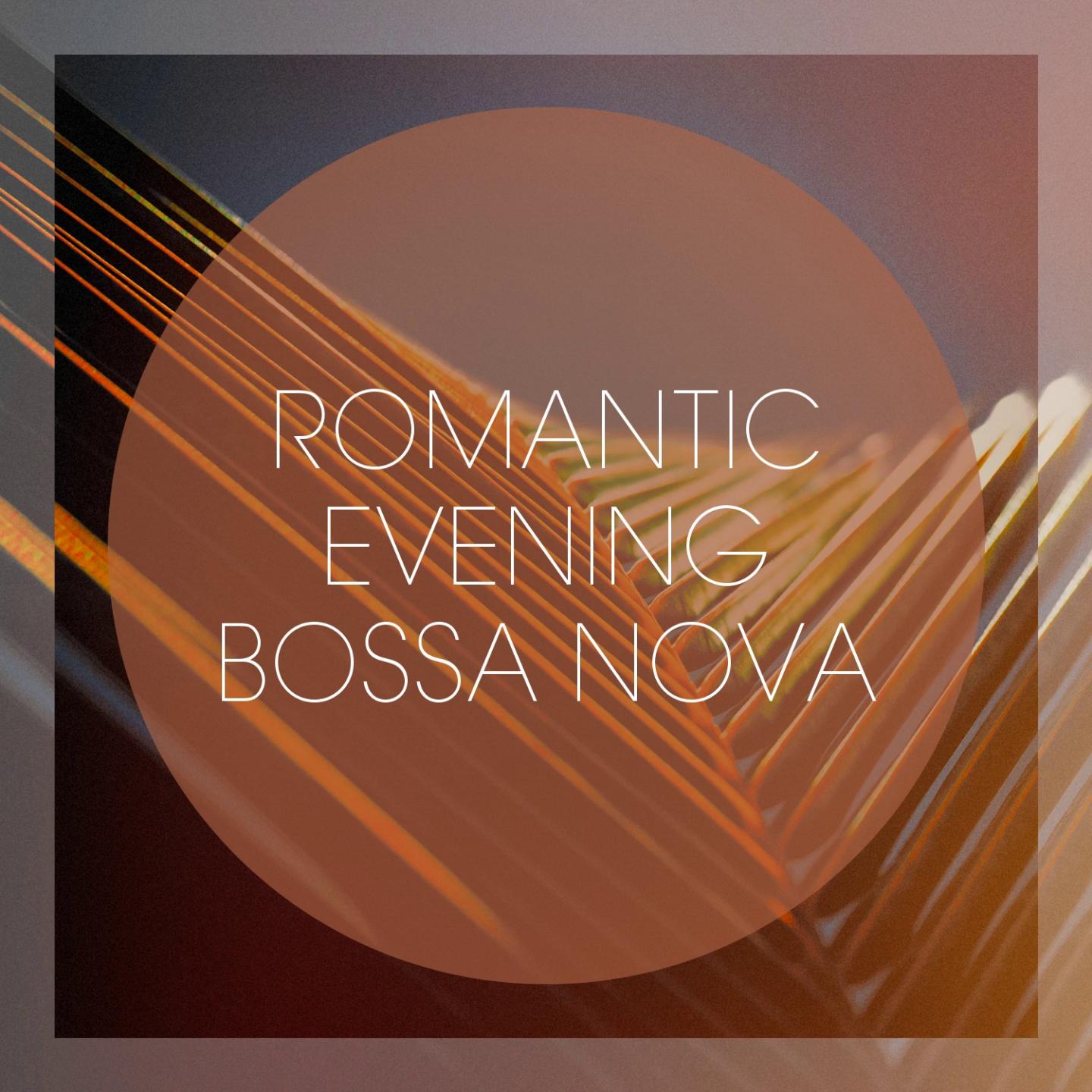 Romantic evening bossa nova