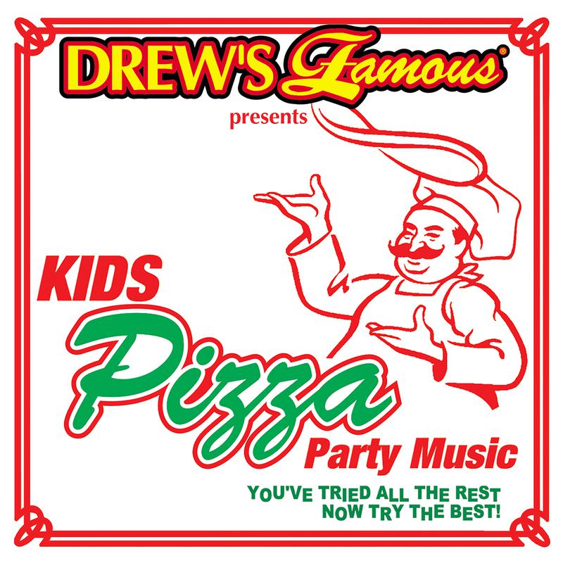 Drew's Famous Presents Kids Pizza Party Music