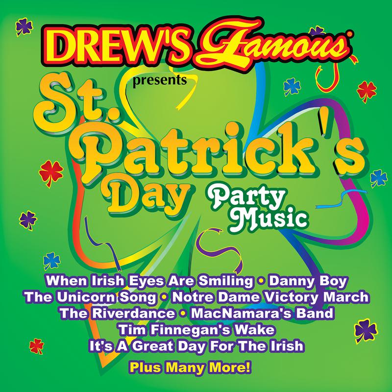 Drew's Famous Presents St. Patrick's Day Party Music