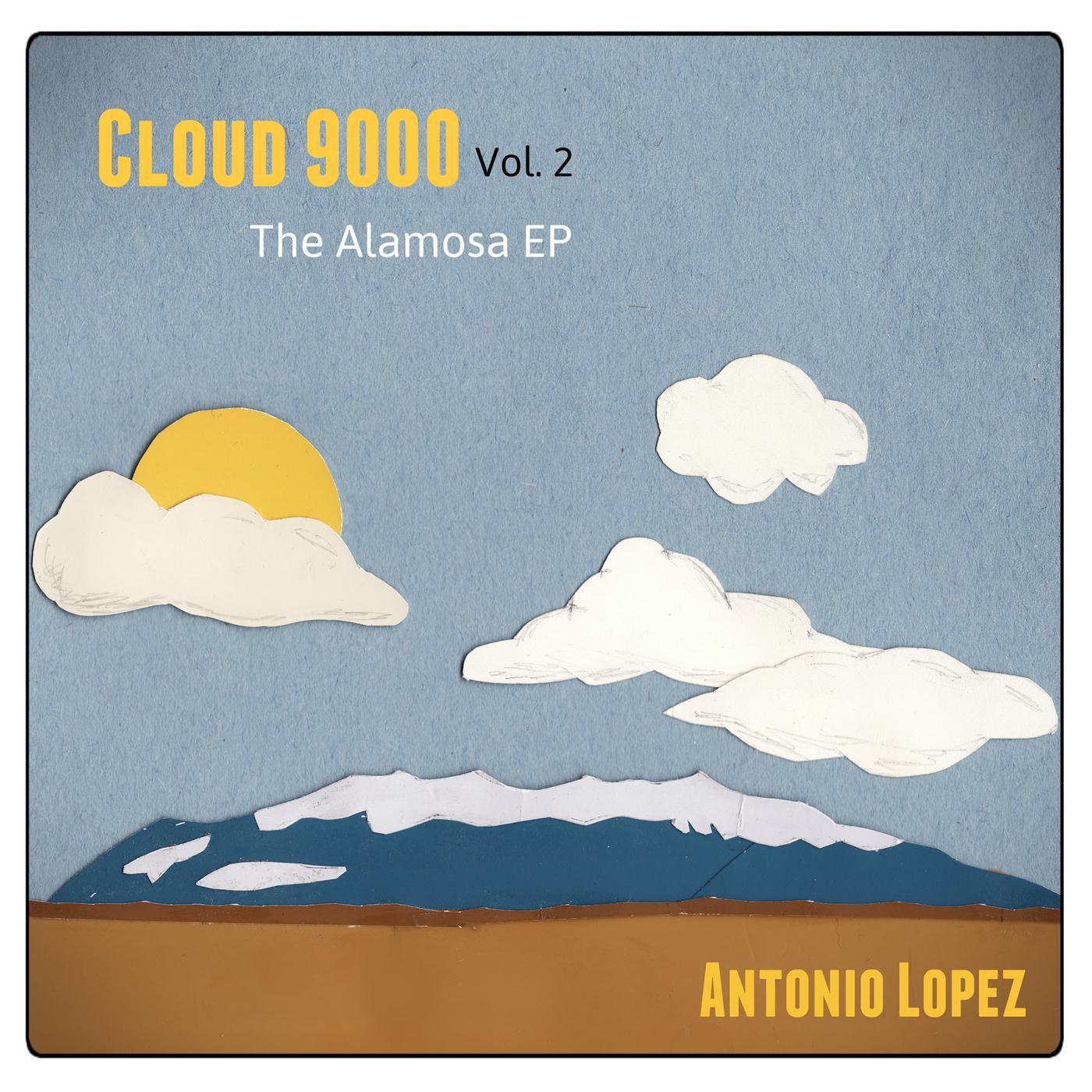 Cloud 9000, Vol. 2: The Alamosa - EP