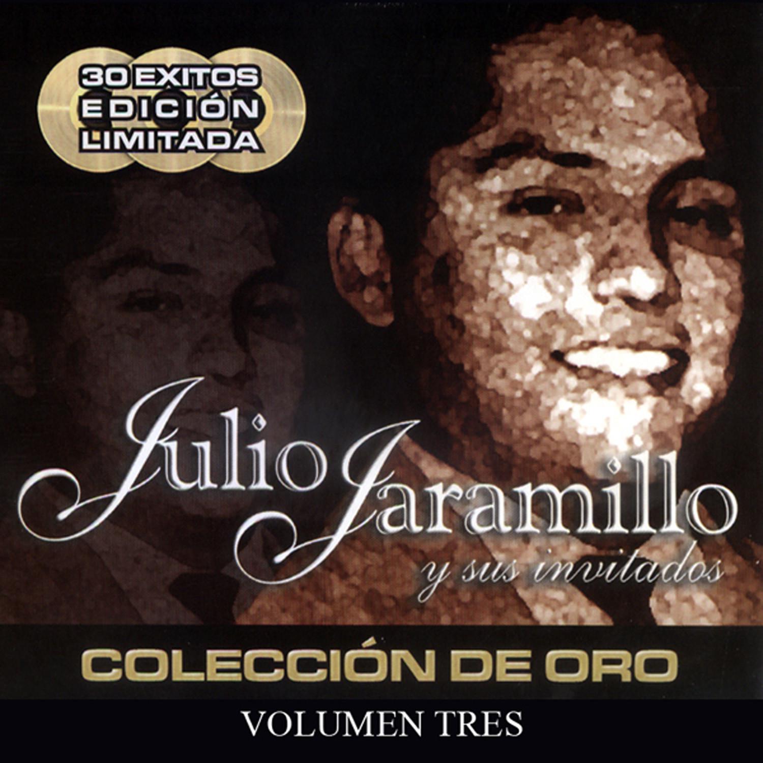 Julio Jaramillo y Sus Invitados (Volumen Tres)