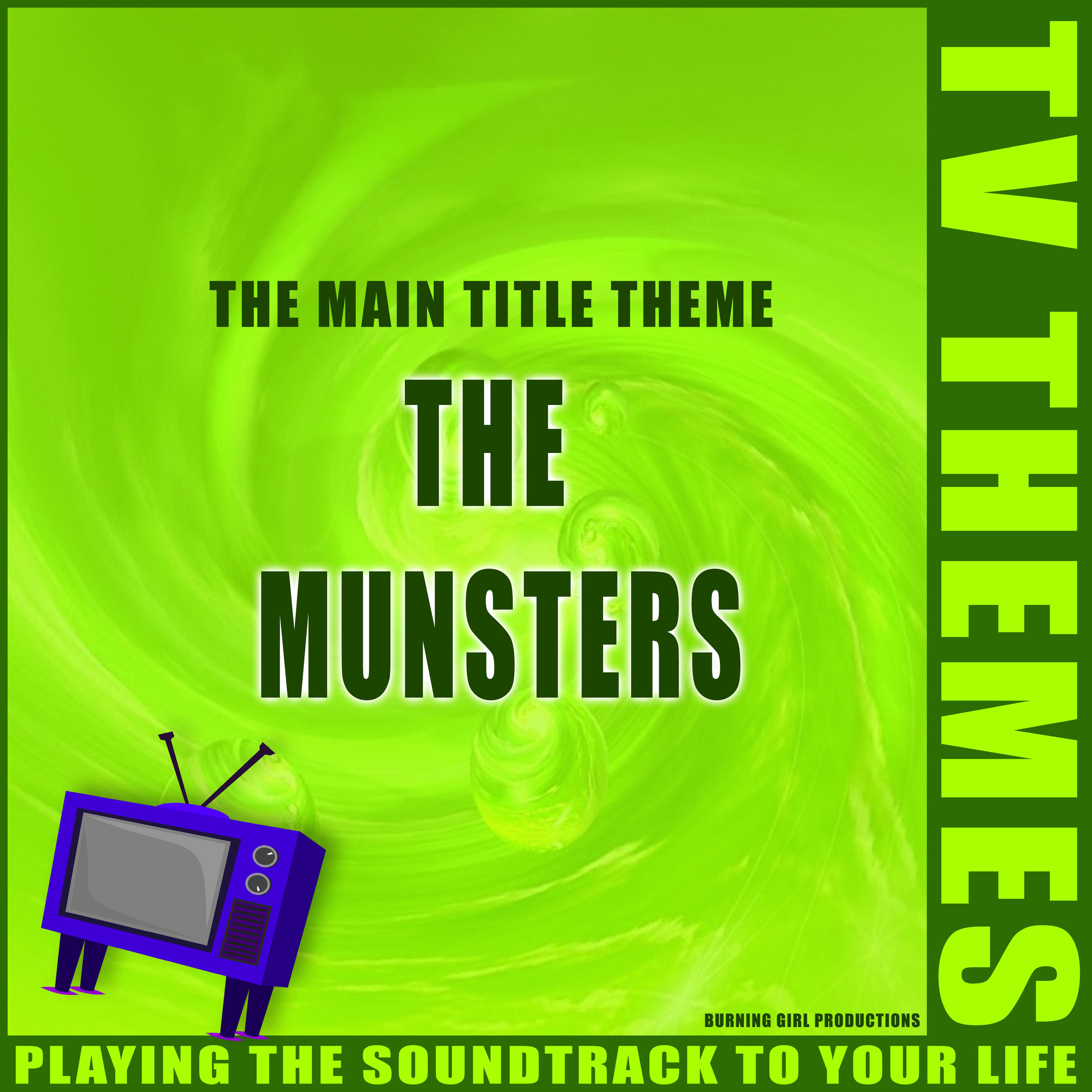 The Main Title Theme - The Munsters