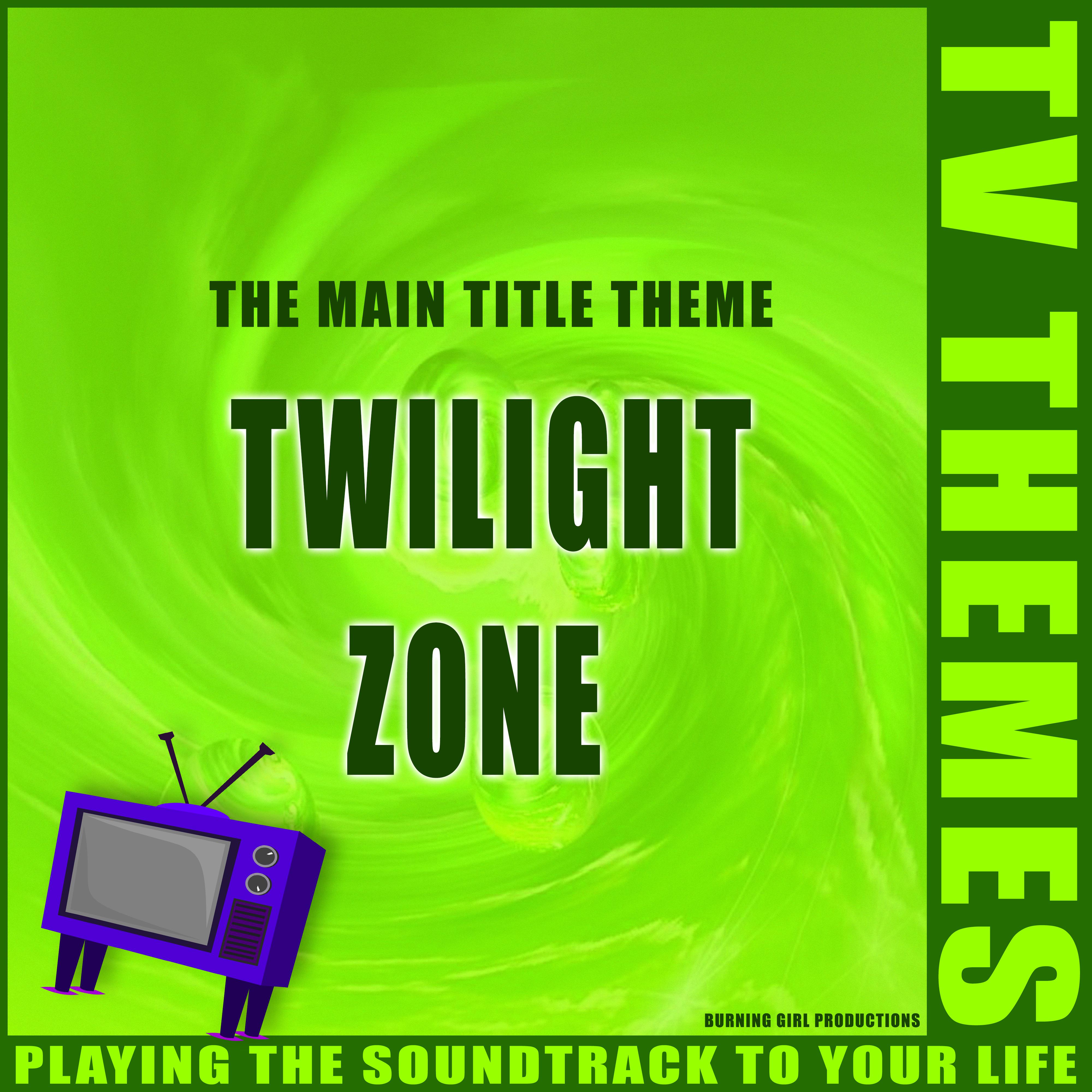 The Main Title Theme - Twilight Zone