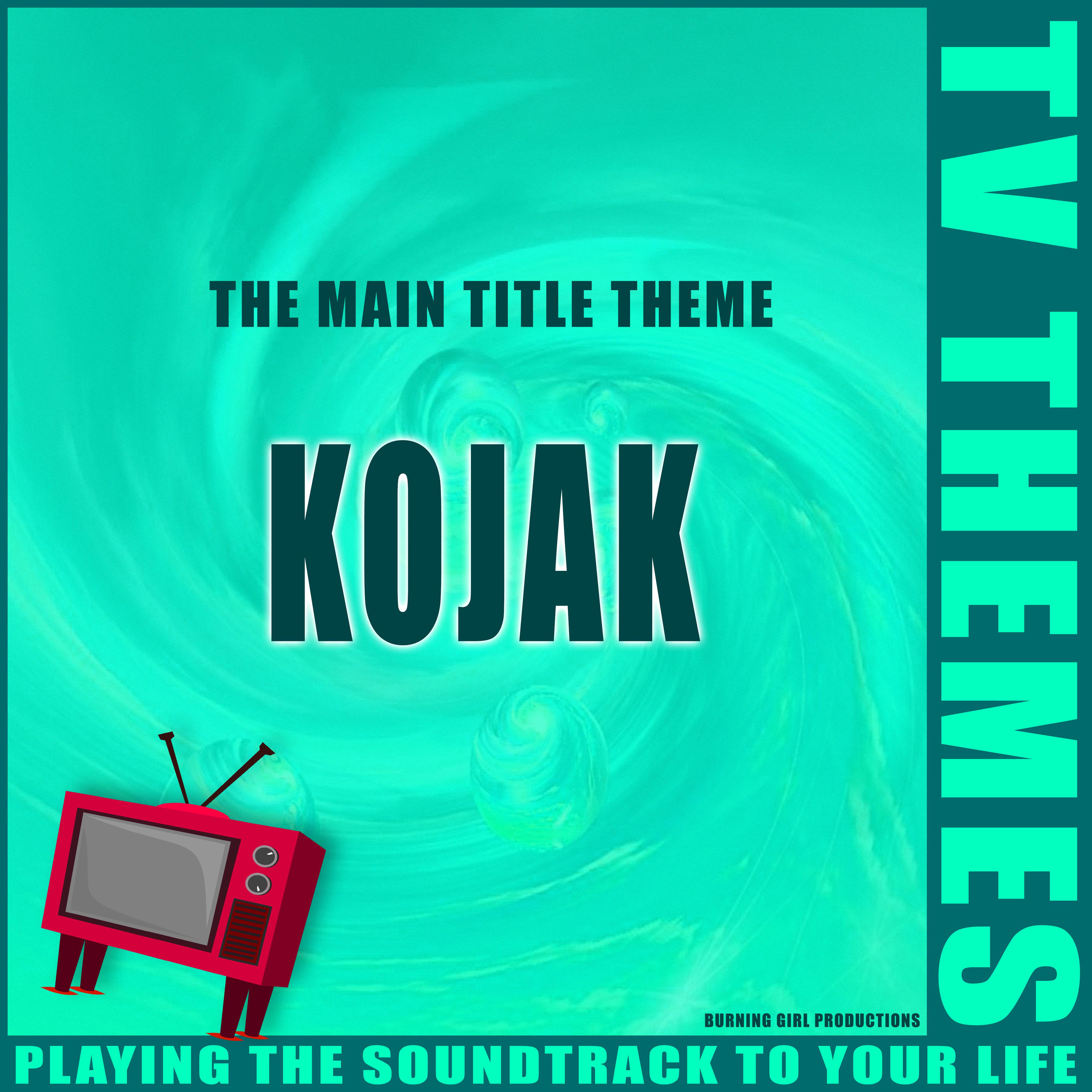 The Main Title Theme - Kojak