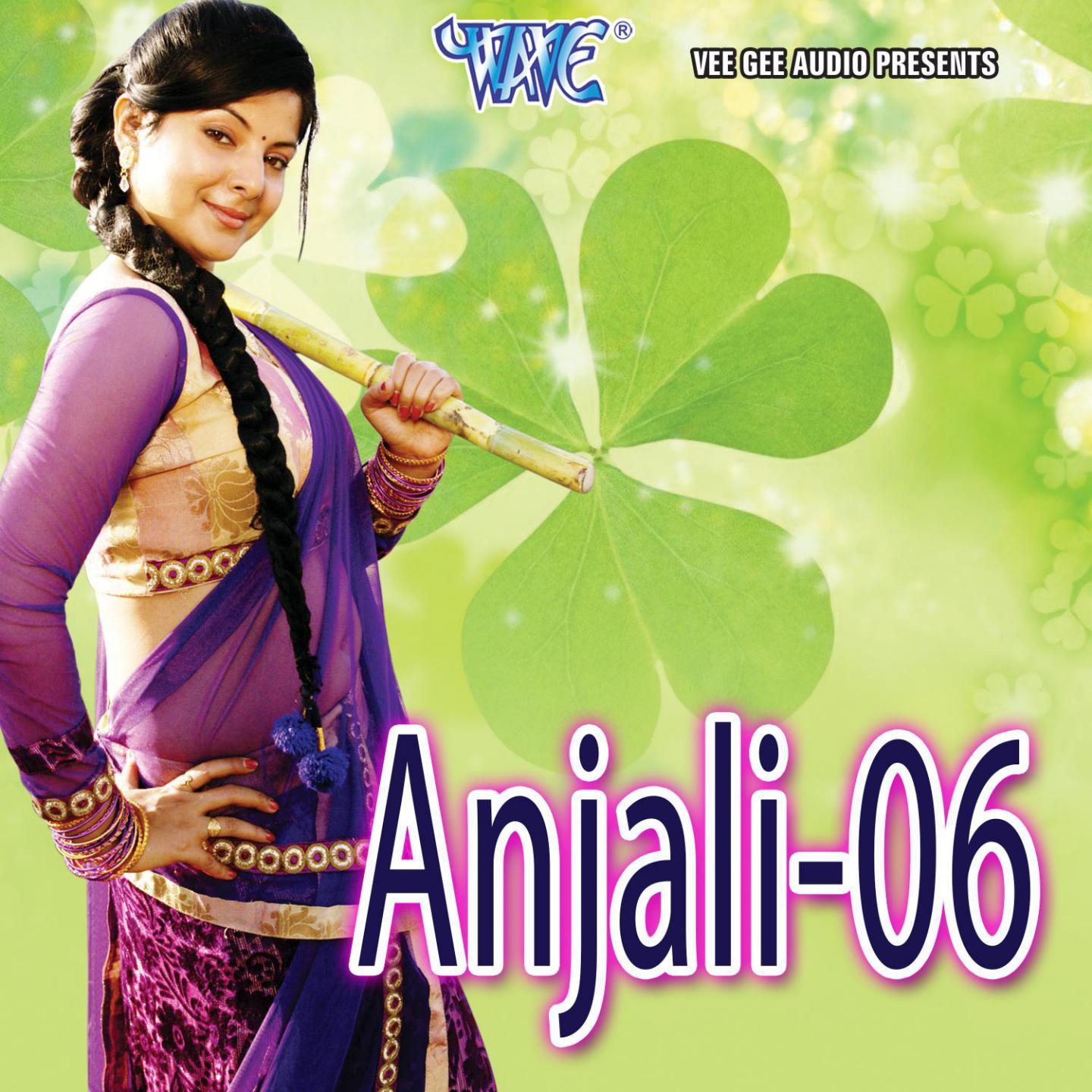 Anjali, Pt. 06