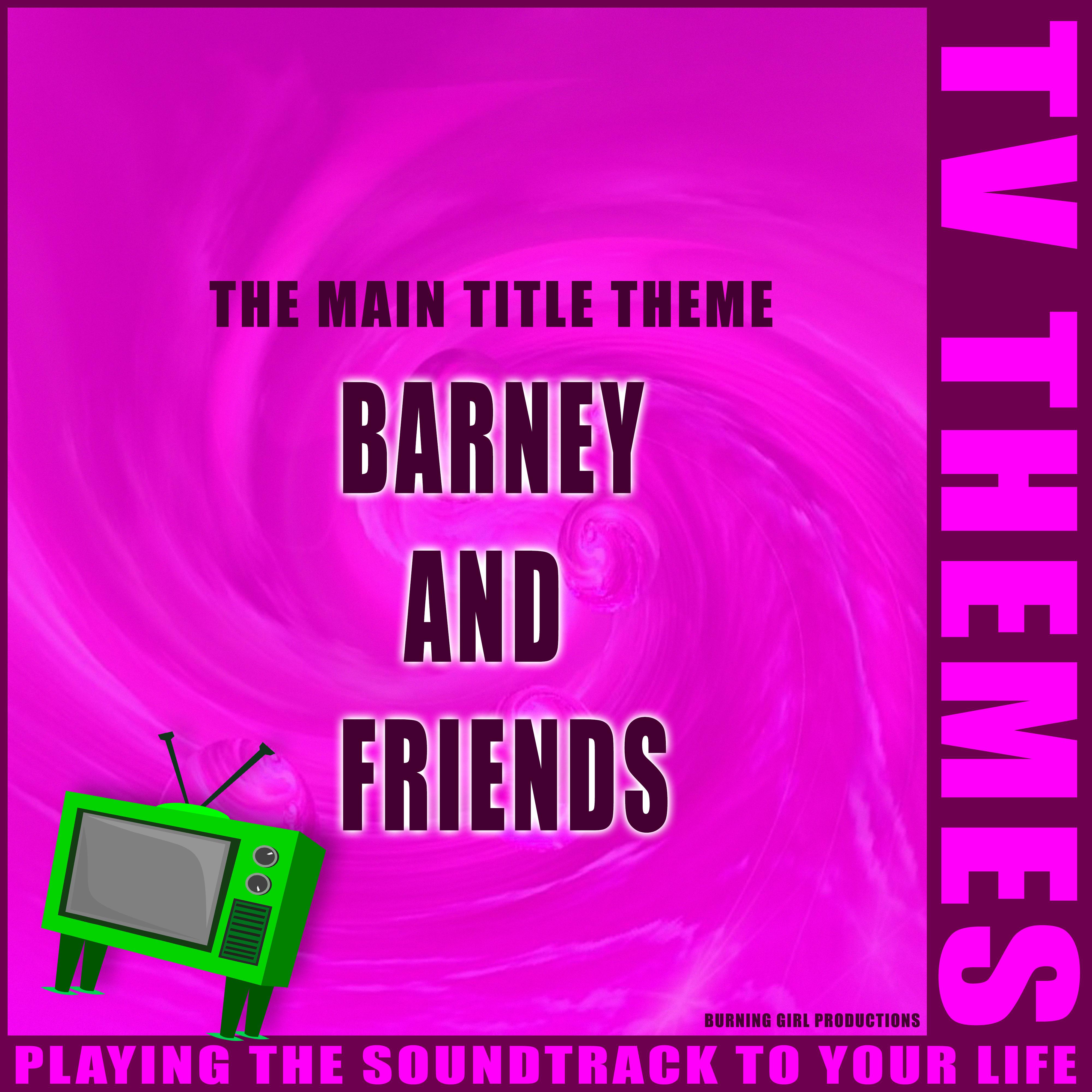 The Main Title Theme - Barney and Friends