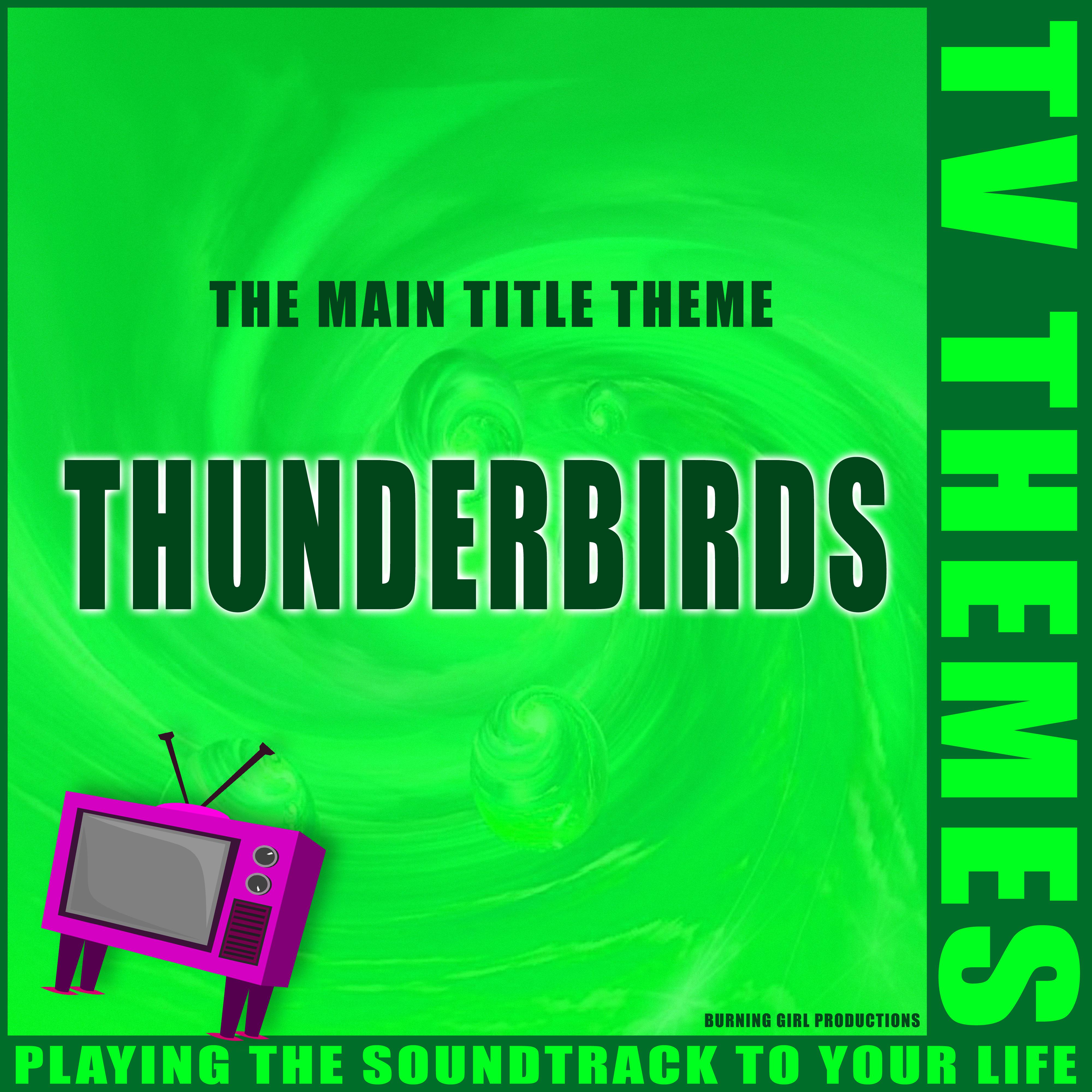The Main Title Theme - Thunderbirds