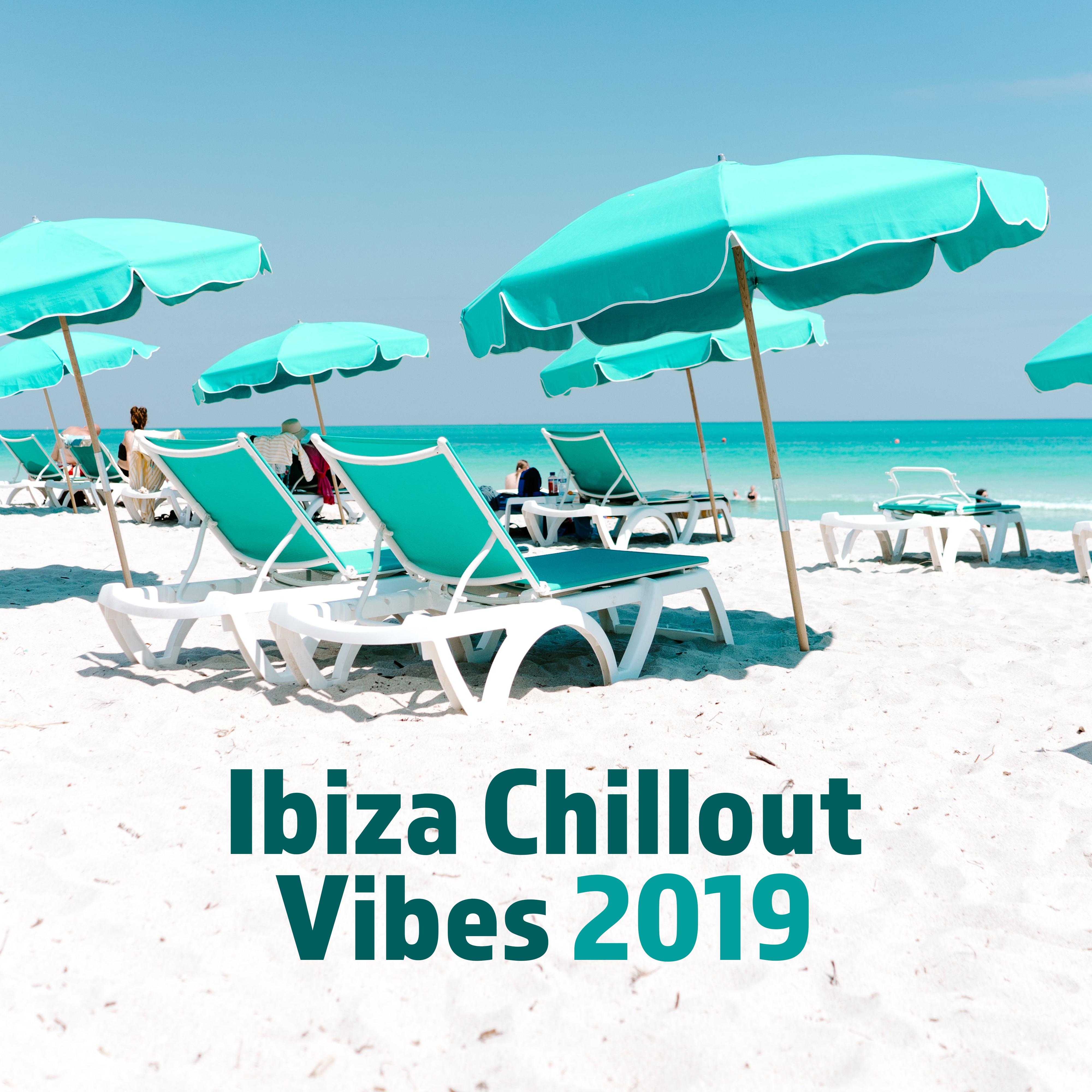 Ibiza Chillout Vibes 2019