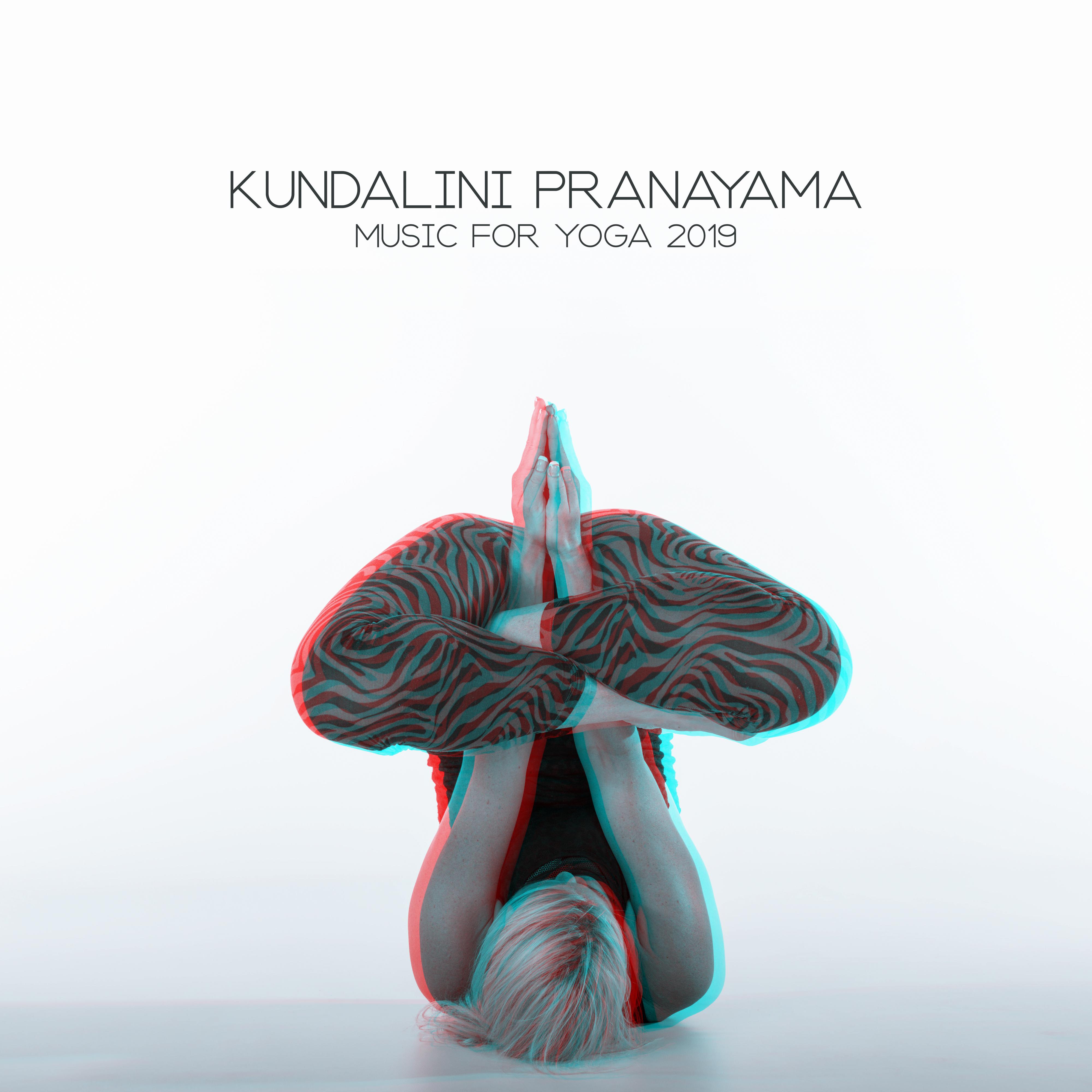 Kundalini Pranayama: Music for Yoga 2019