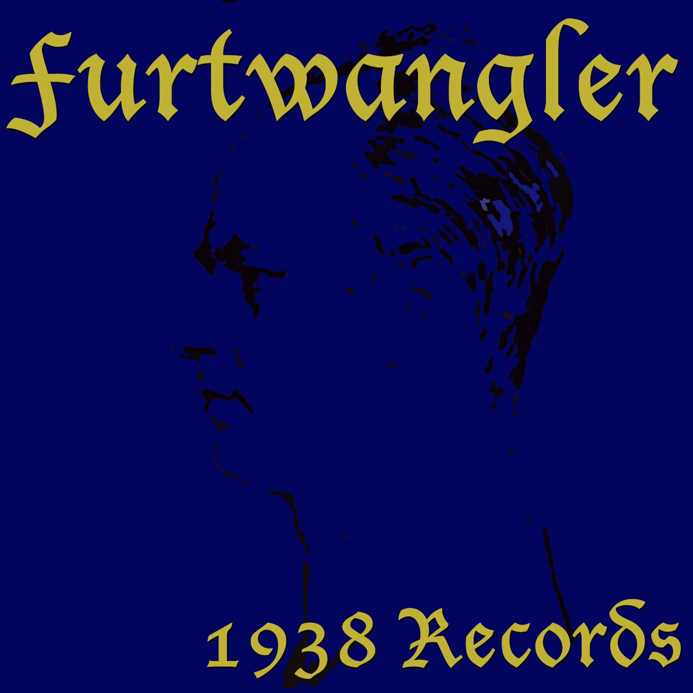 Furtwängler (1938 Recordings)