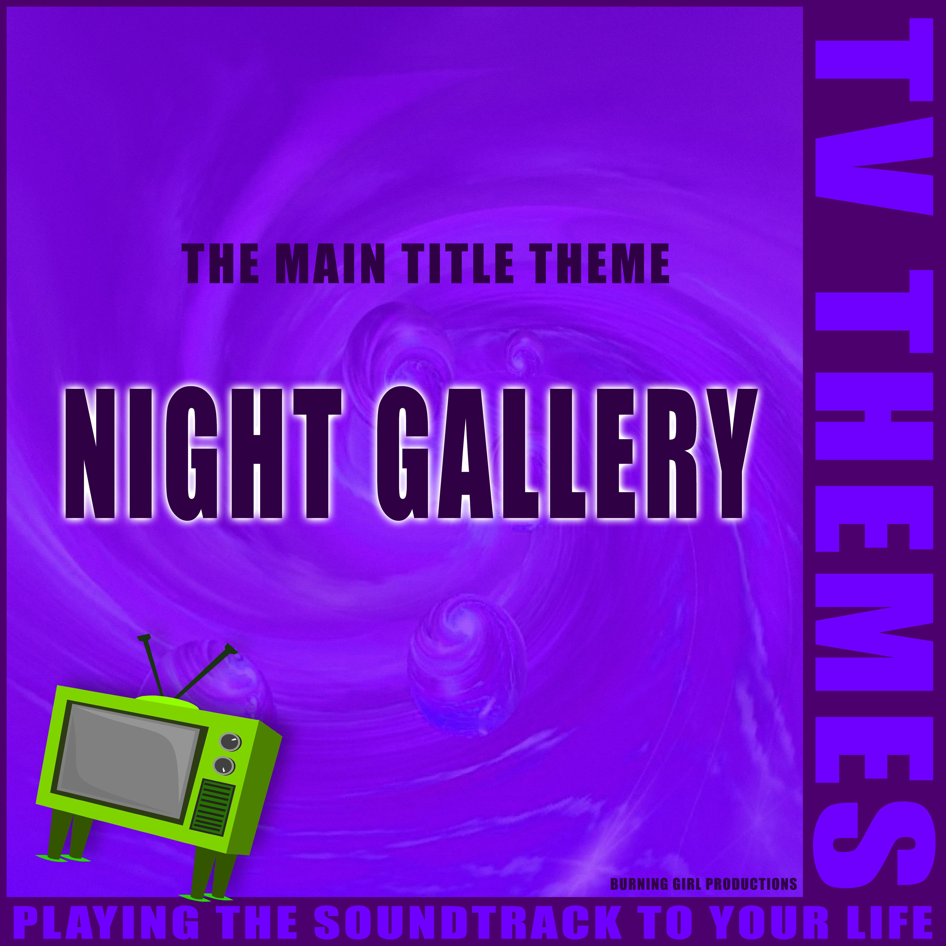 Night Gallery -The Main Title Theme