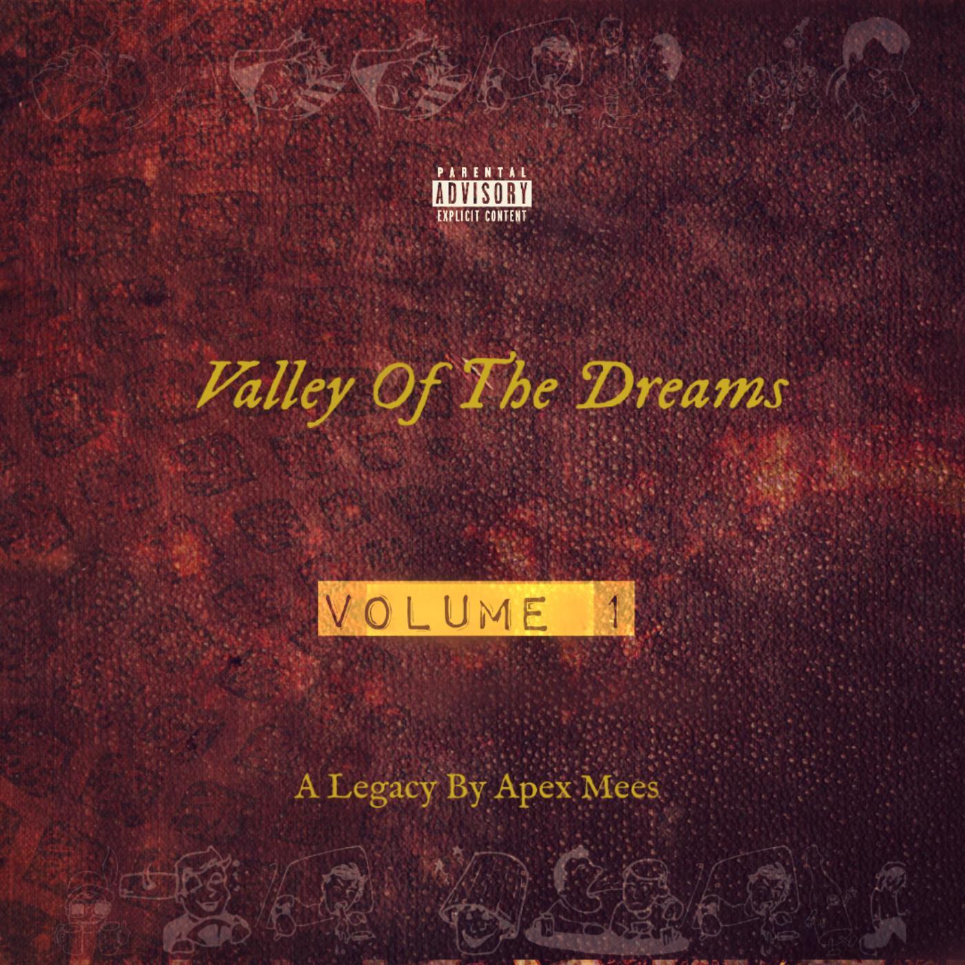 Valley of the Dreams, Vol. 1