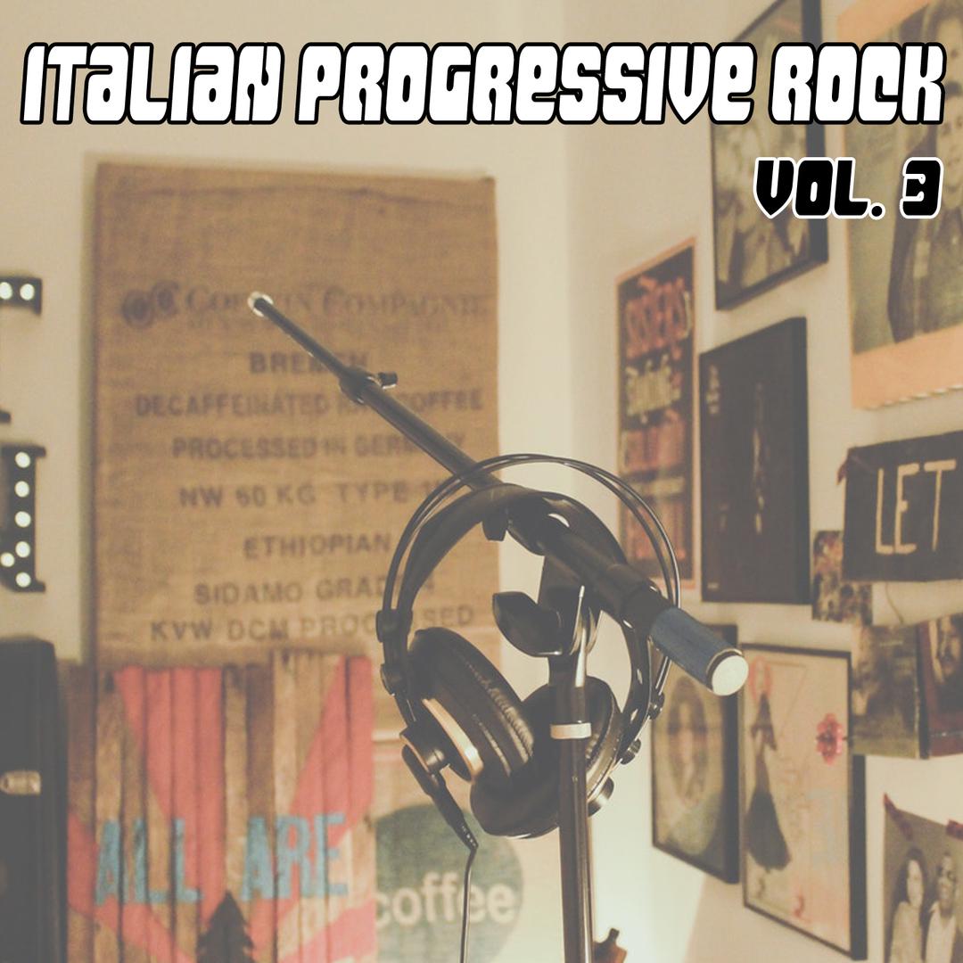 Italian Progressive Rock, Vol. 3