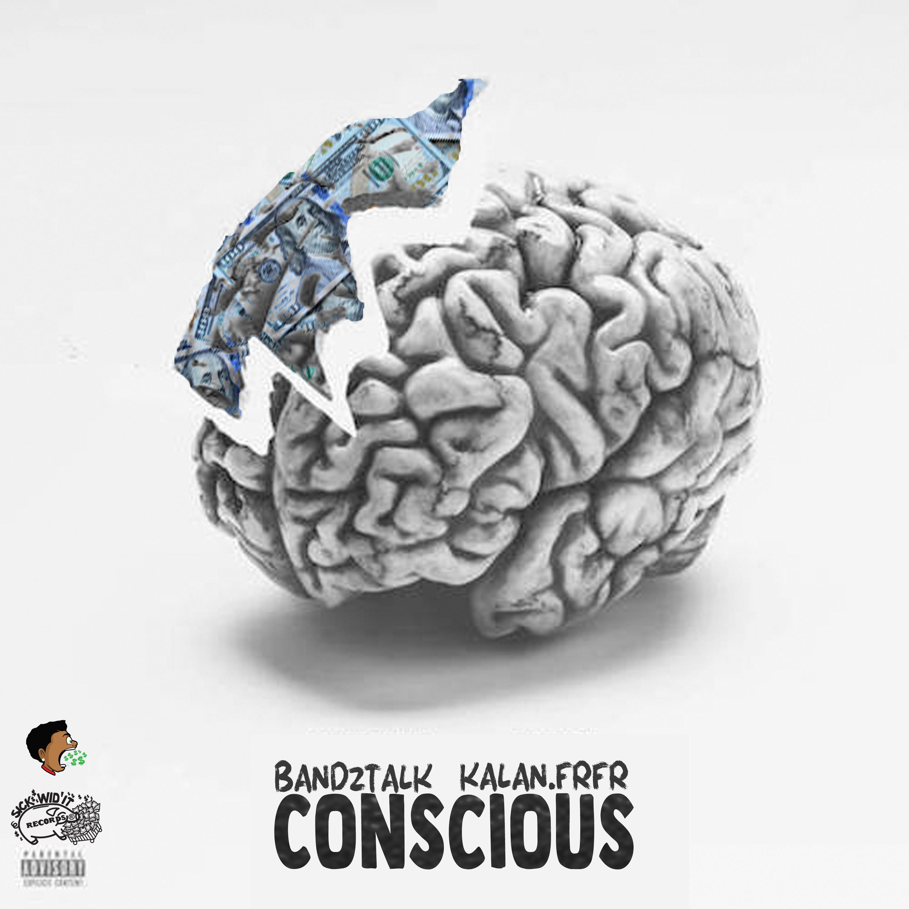 Conscious