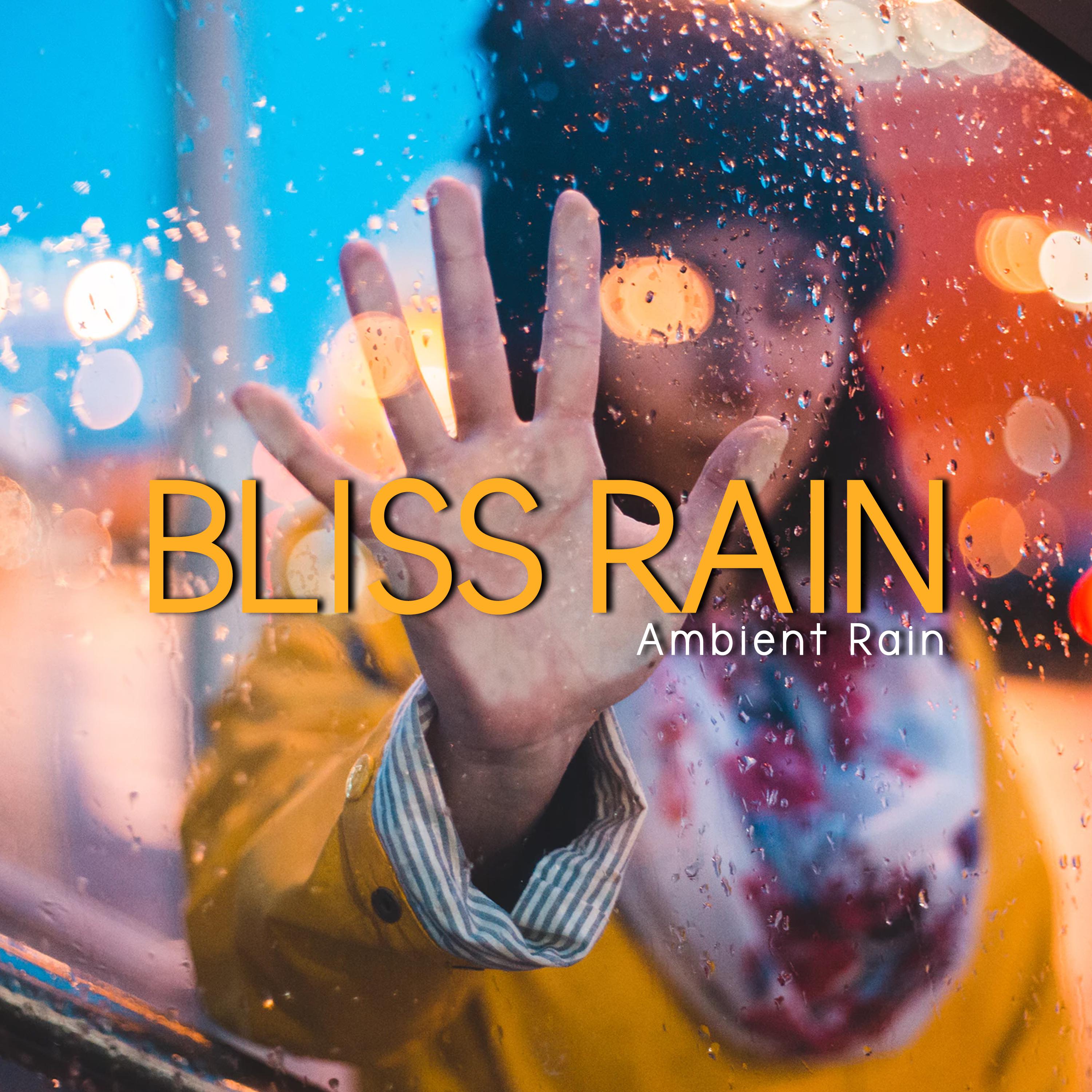 Bliss Rain