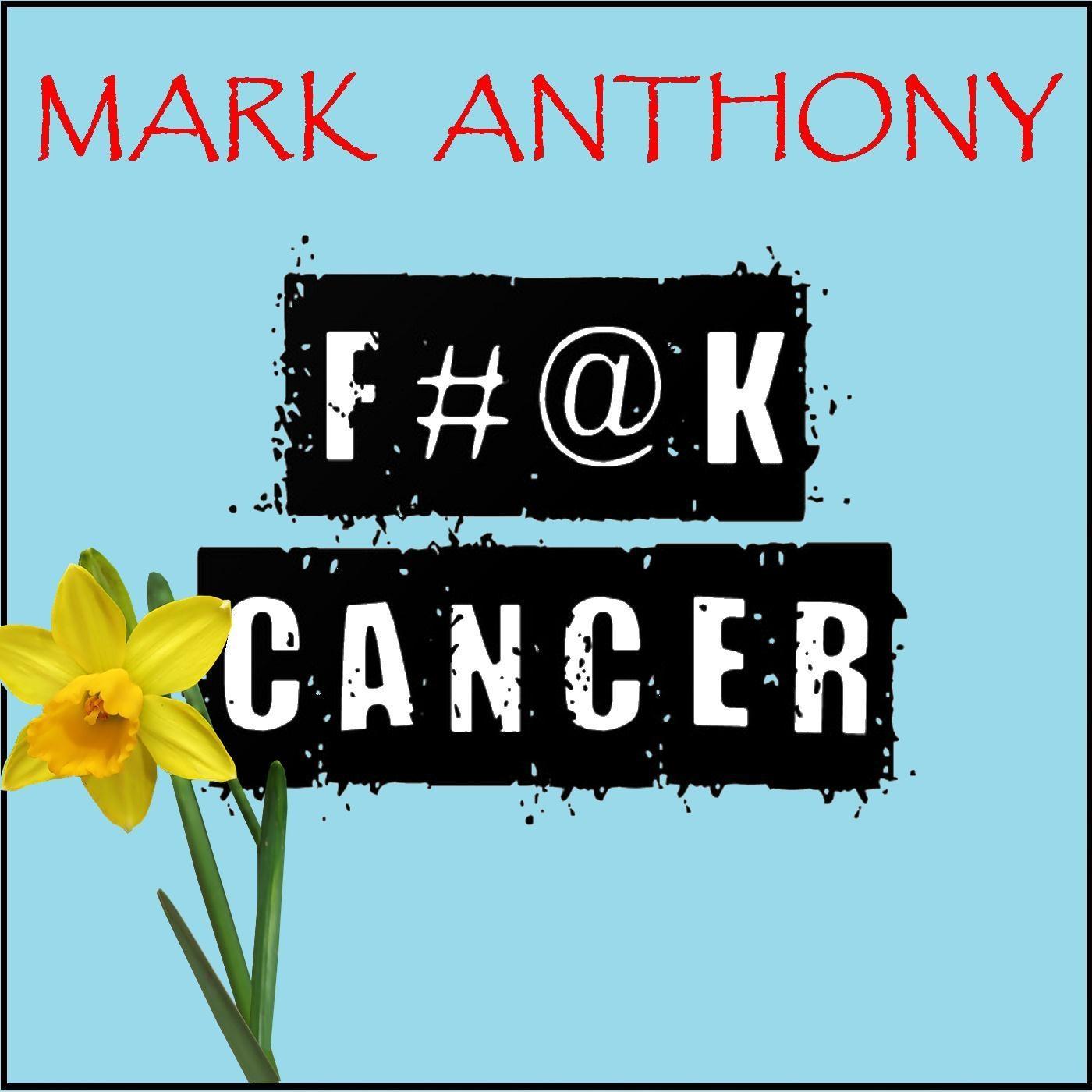 F#@k Cancer