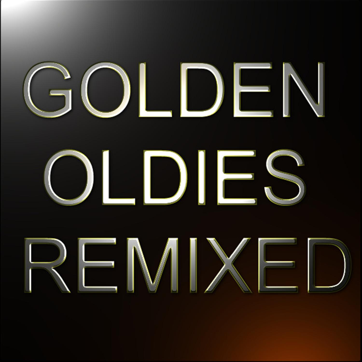 Golden Oldies Remixed Vol. 1