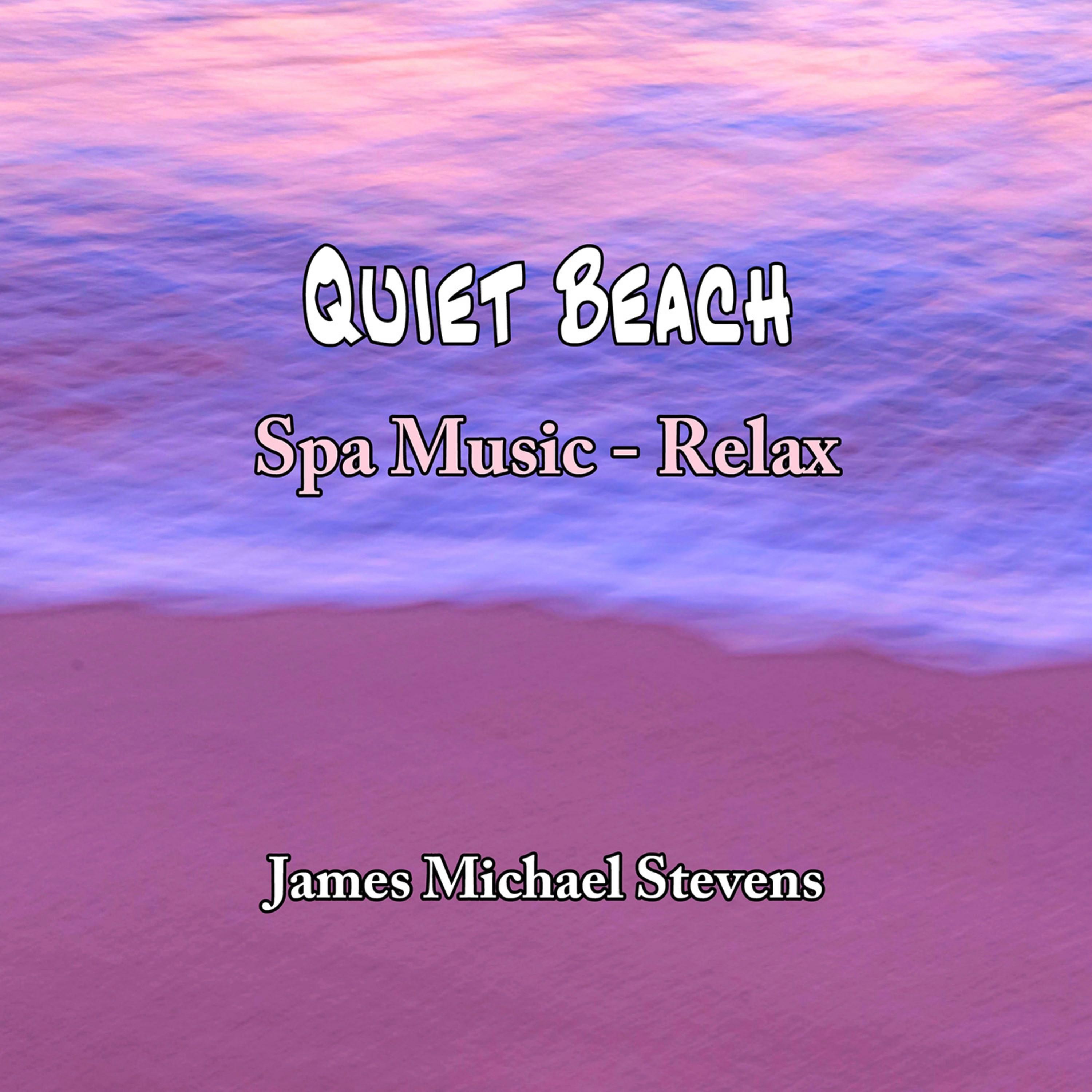 Quiet Beach - Spa Music