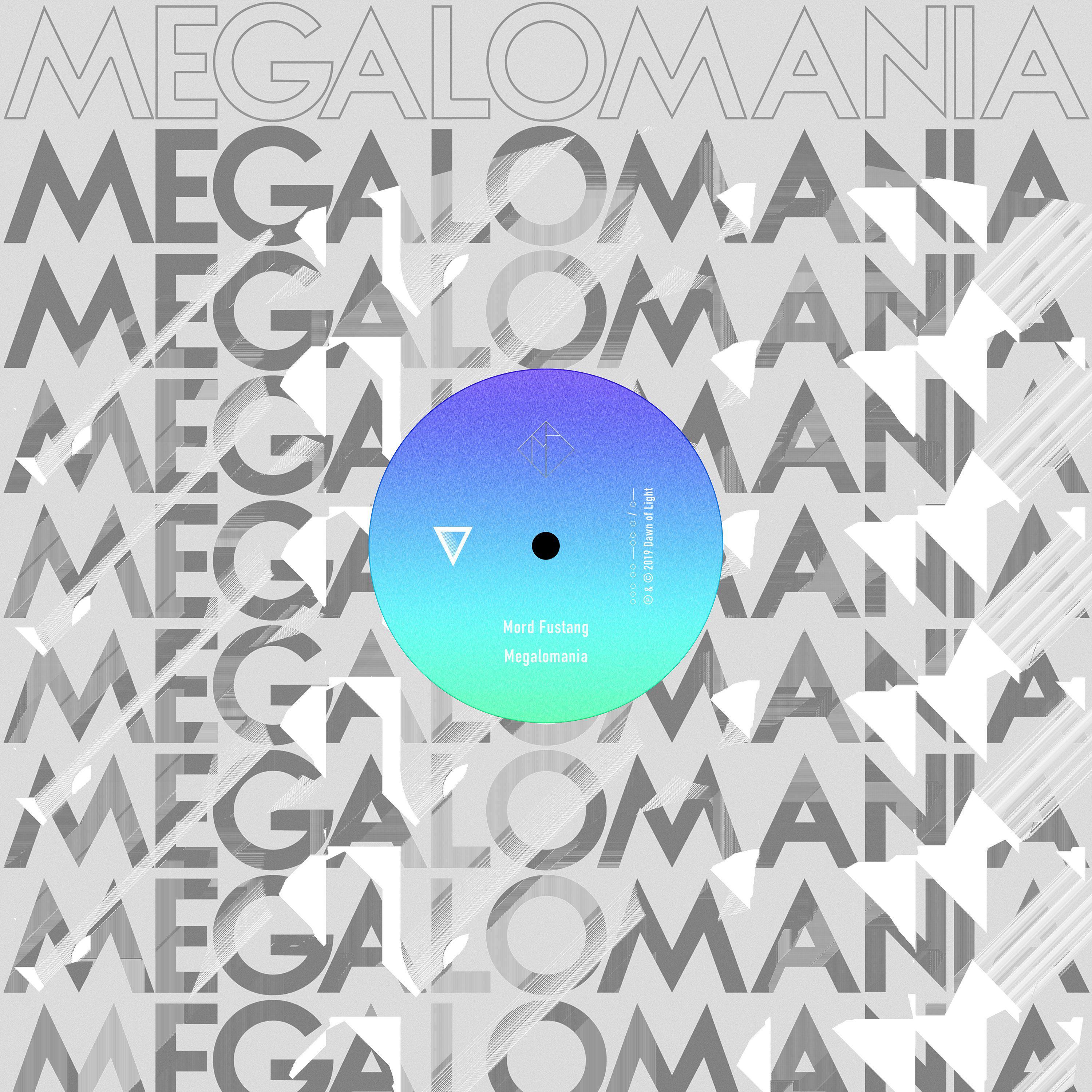 Megalomania