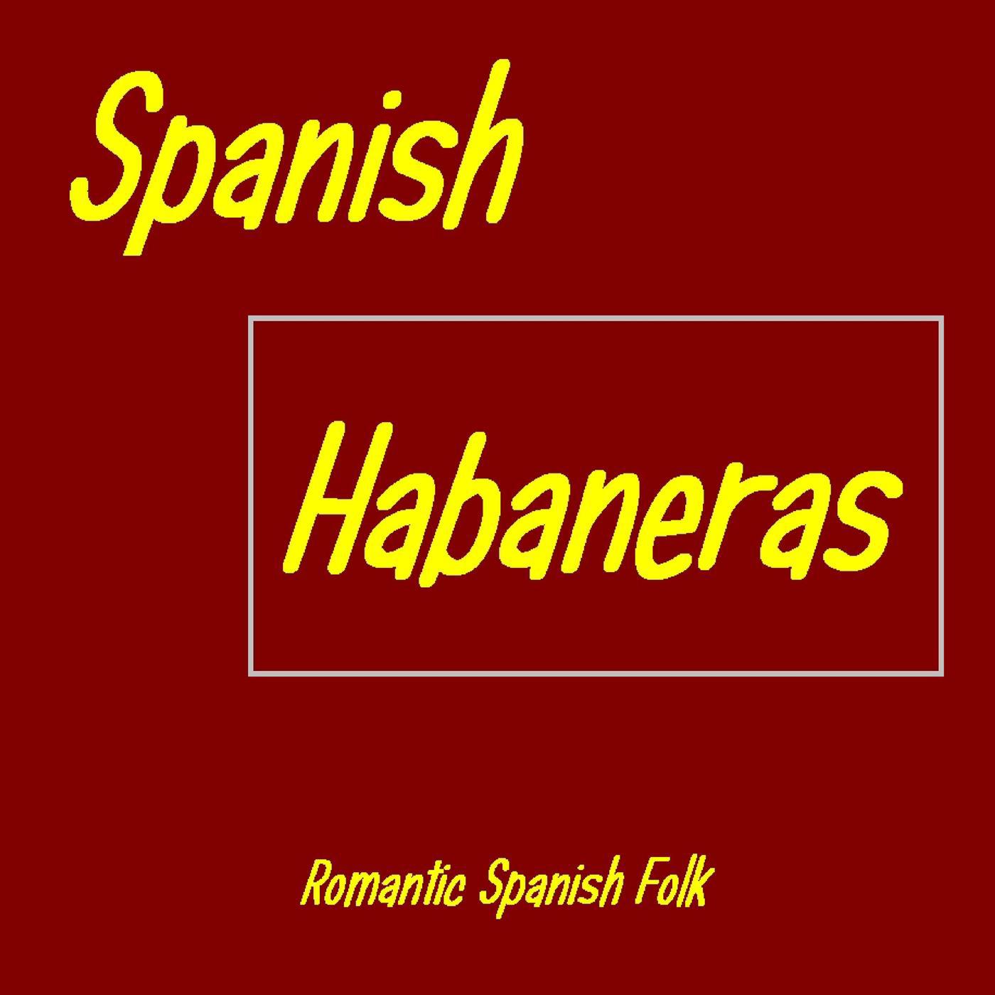 Spanish Habaneras