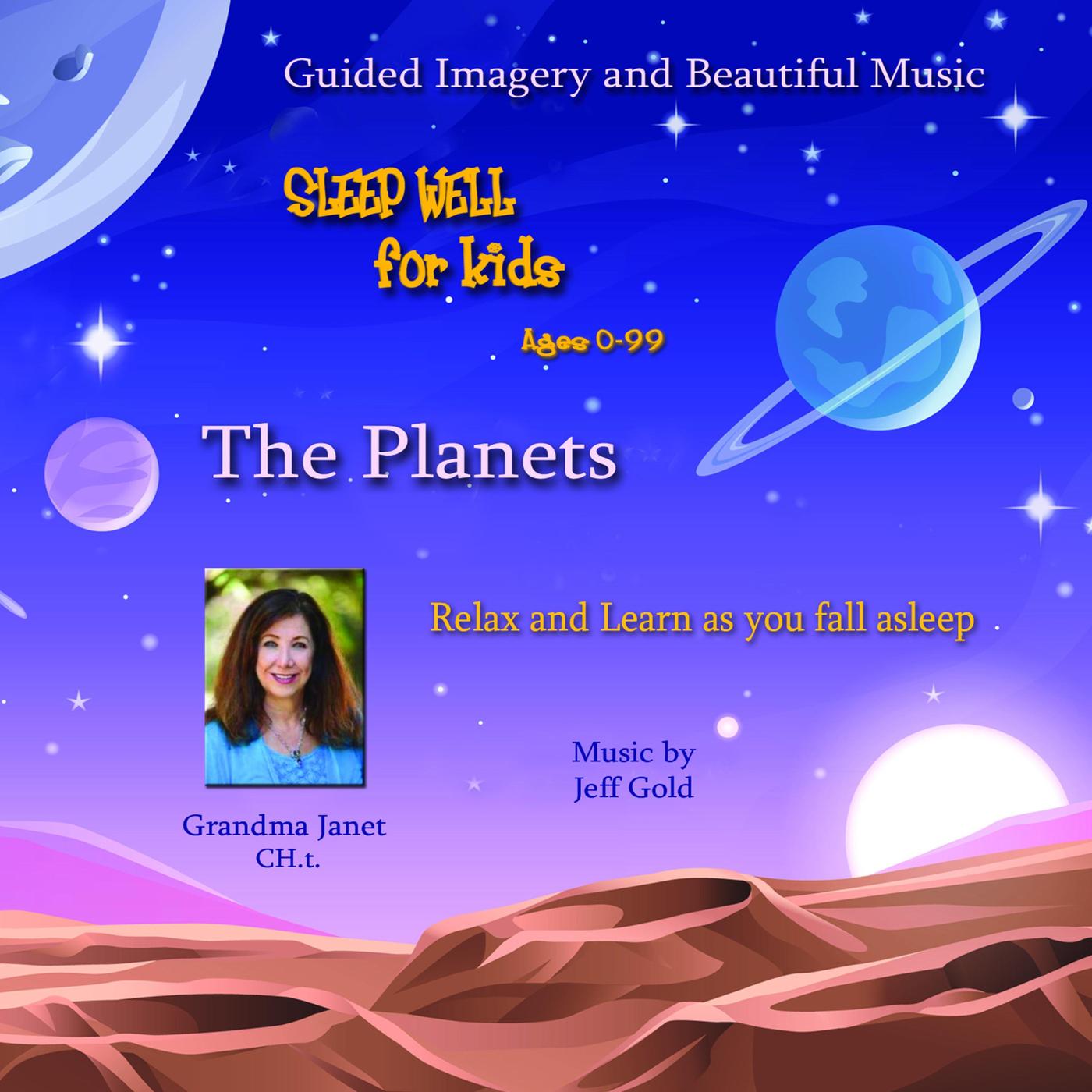 Sleep Well for Kids: The Planets