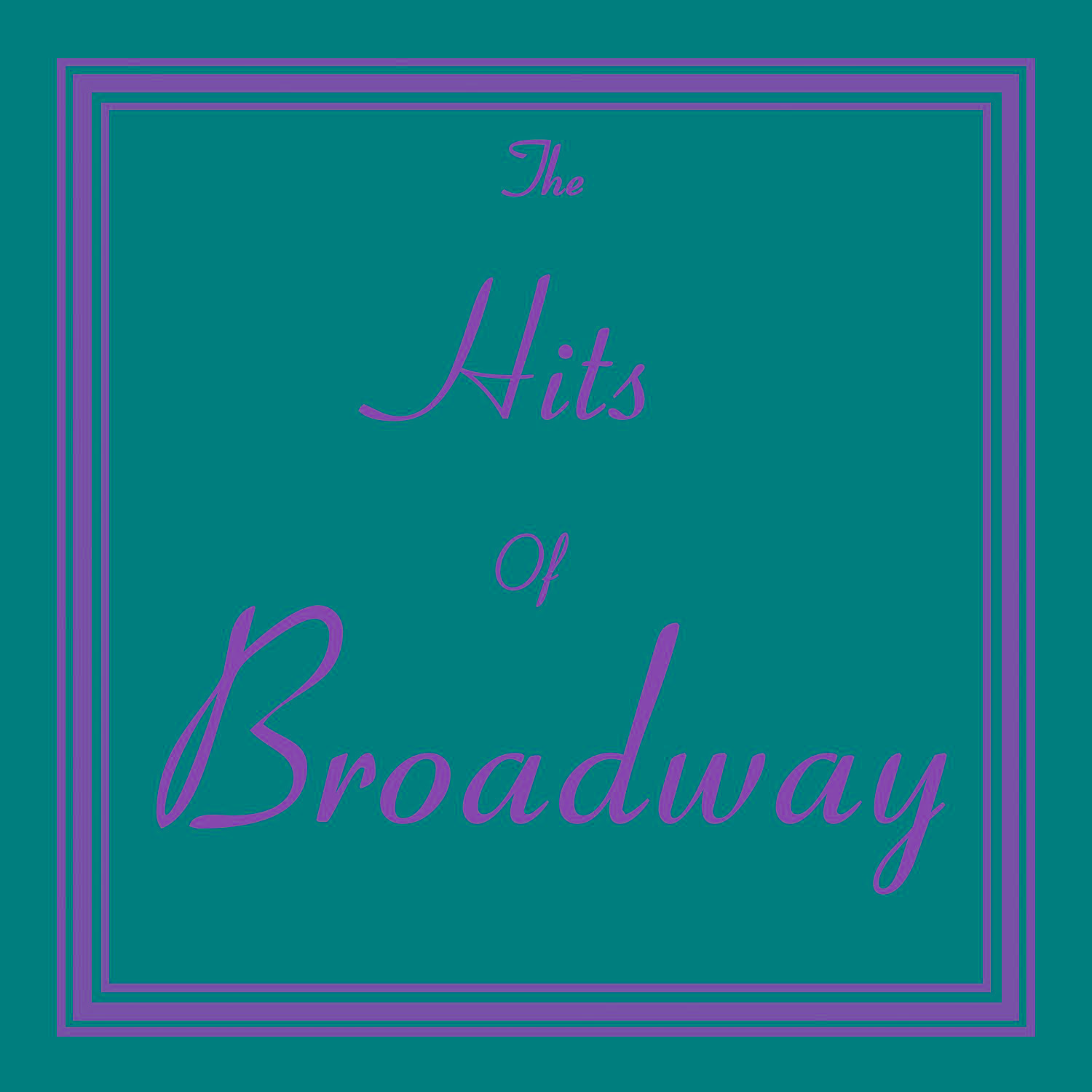 The Hits Of Broadway