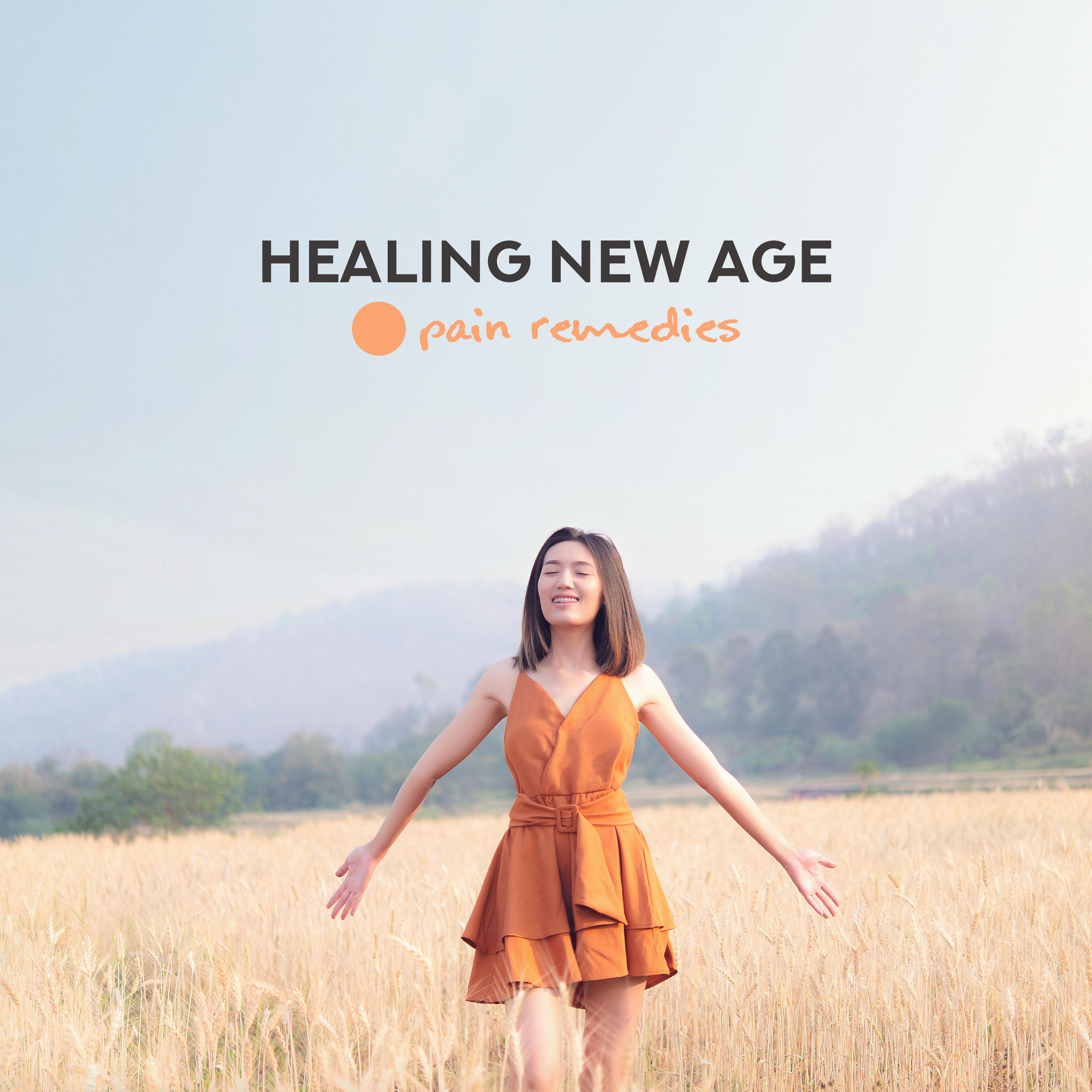 Healing New Age Pain Remedies: 2019 Music for Reduce Pain, Headache and Any Other Pain Relief, Calming Sounds for Fight with Stressful Situations, Rest for Body & Mind