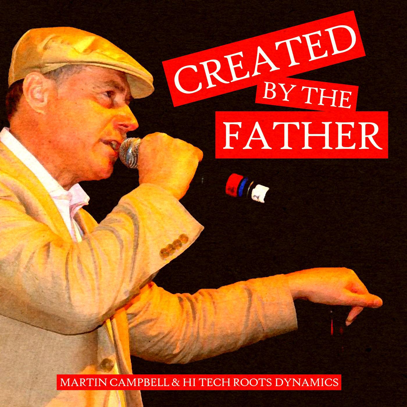 Created by the Father