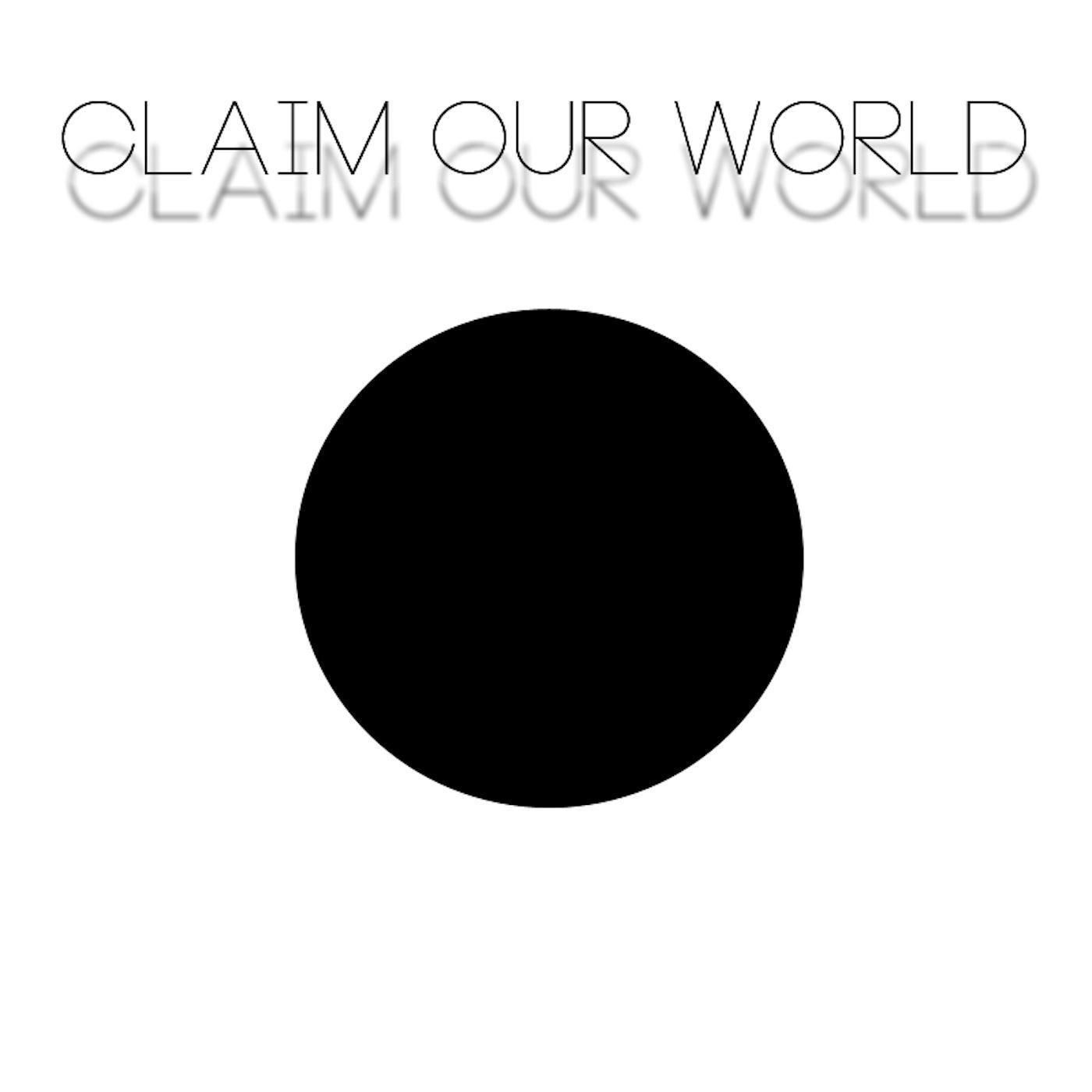 Claim Our World