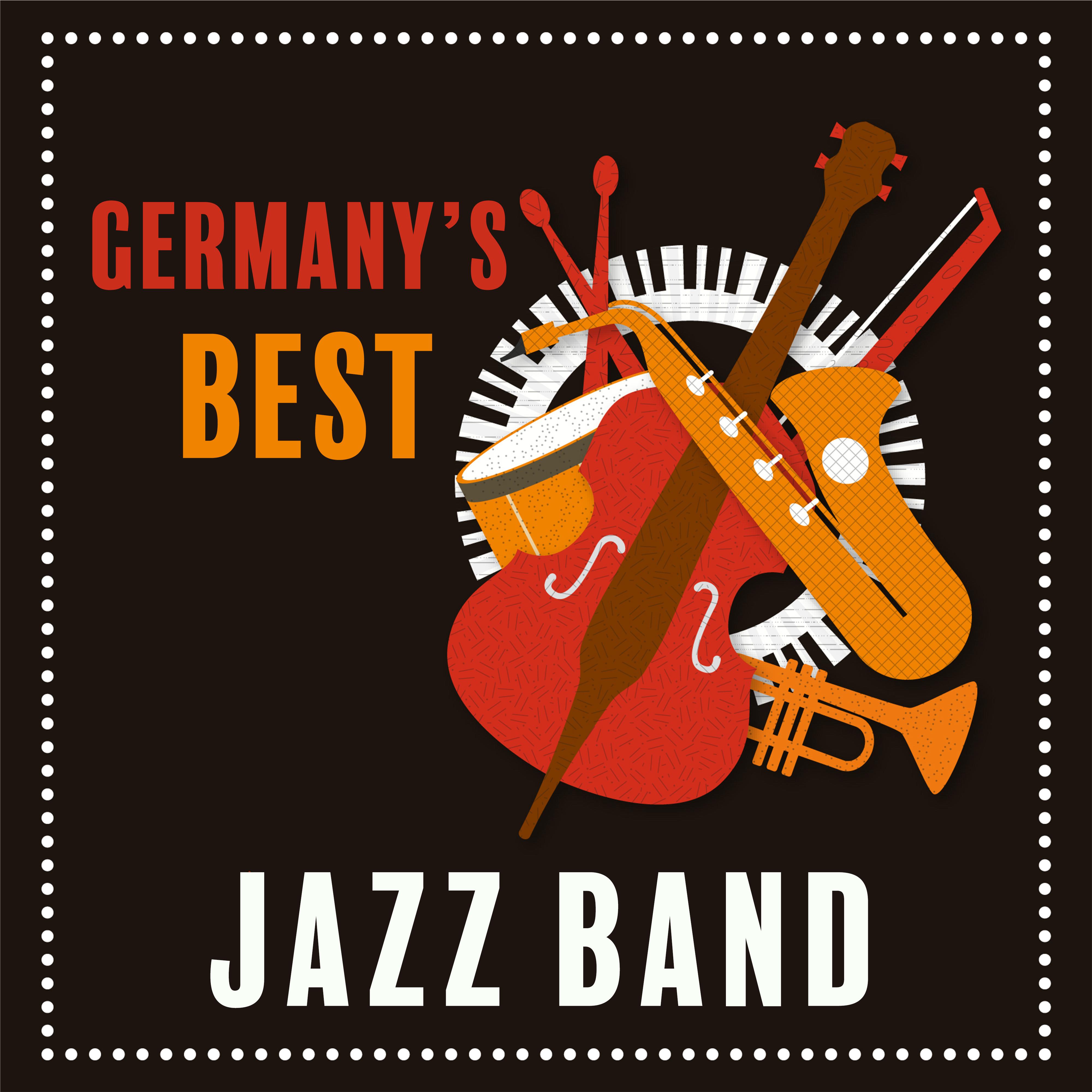 Germany’s Best Jazz Band: 2019 Classic Instrumental Smooth Jazz Music with Vintage Sounds & Piano Melodies
