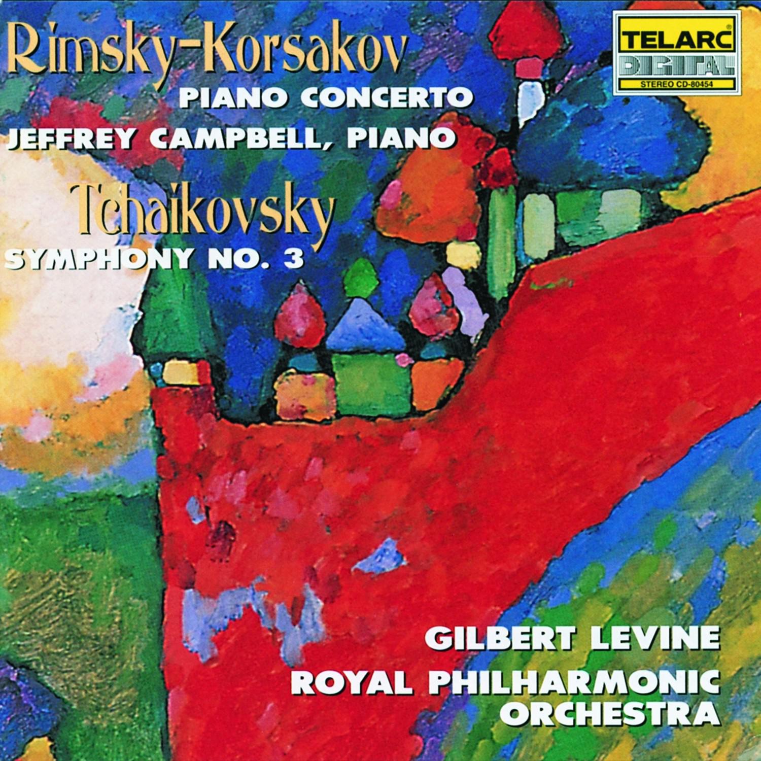 Rimsky-Korsakov Piano Concerto & Tchaikovsky Symphony No. 3